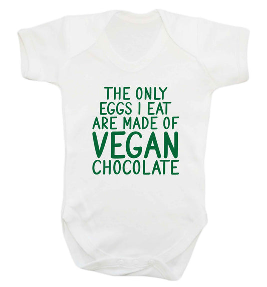 The only eggs I eat are made of vegan chocolate baby vest white 18-24 months