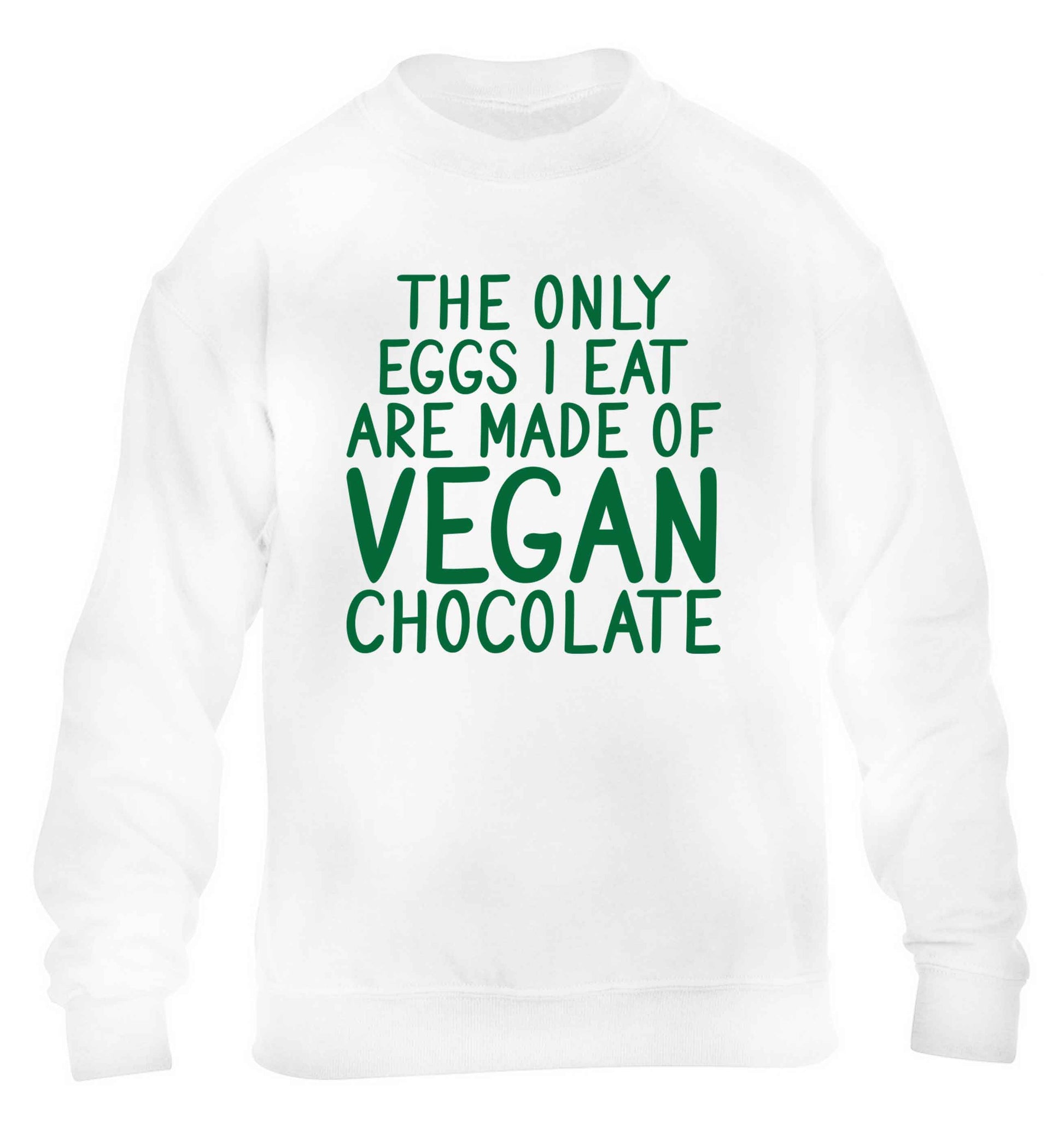 The only eggs I eat are made of vegan chocolate children's white sweater 12-13 Years