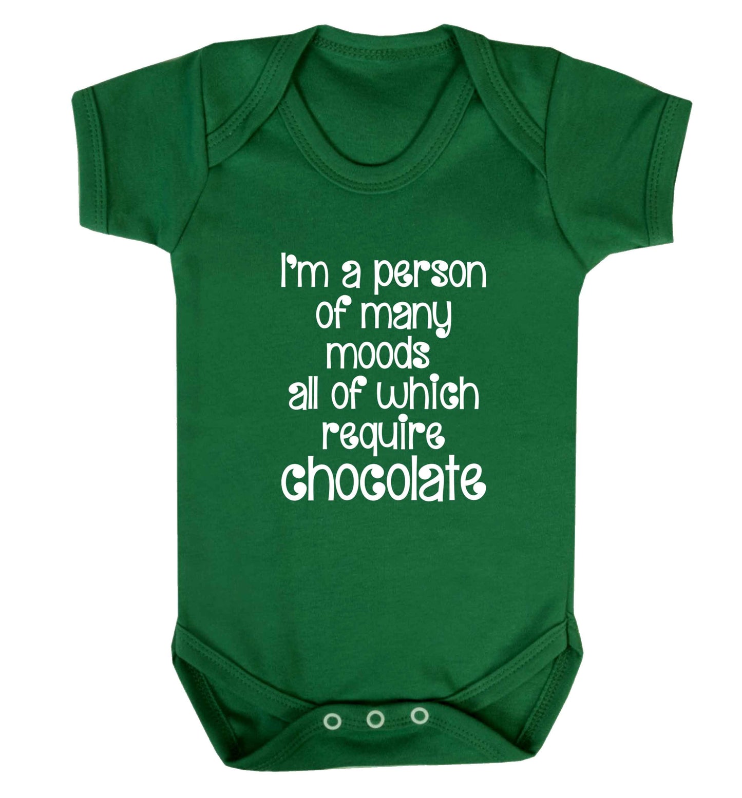 funny gift for a chocaholic! I'm a person of many moods all of which require chocolate baby vest green 18-24 months