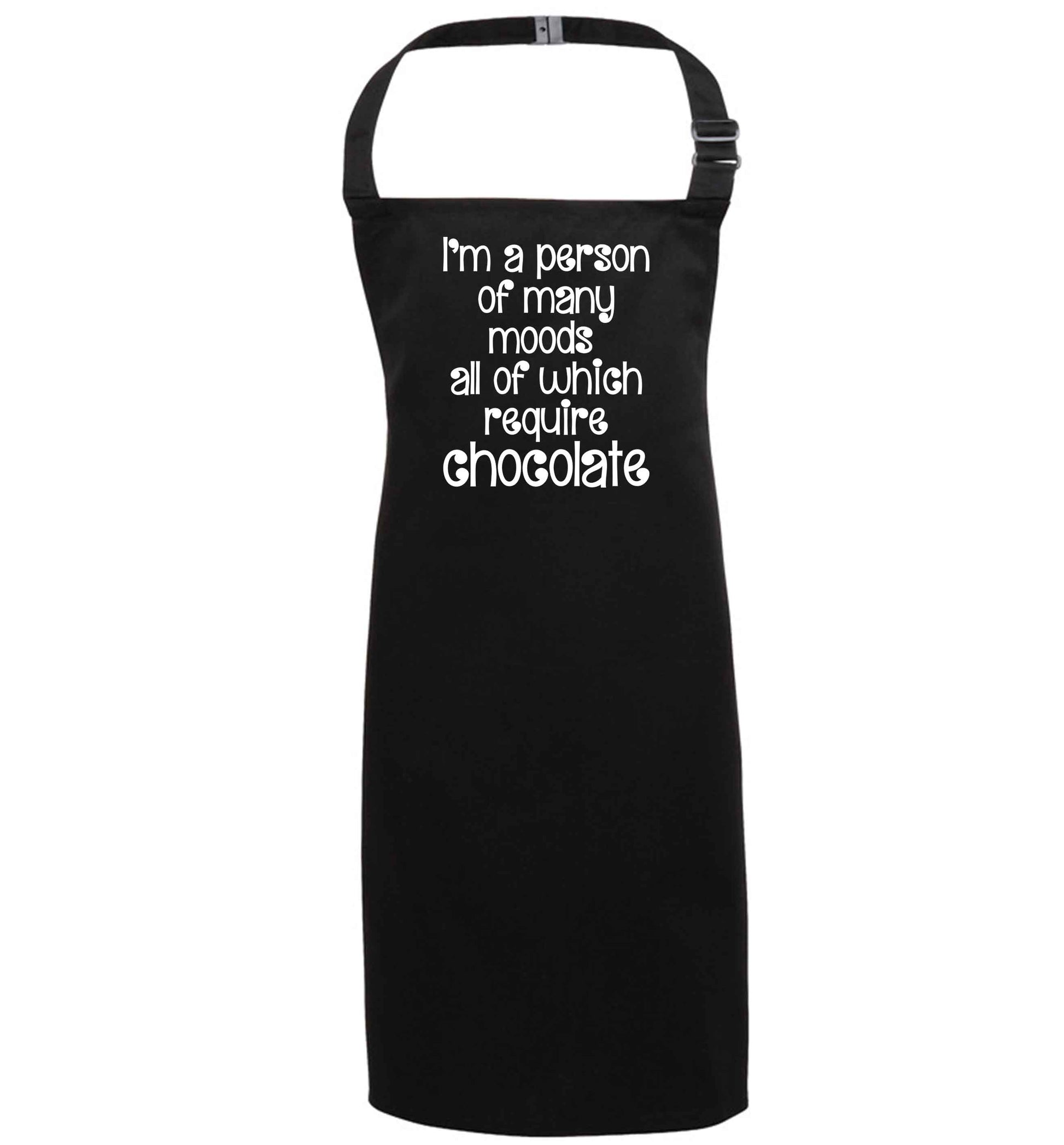 funny gift for a chocaholic! I'm a person of many moods all of which require chocolate black apron 7-10 years
