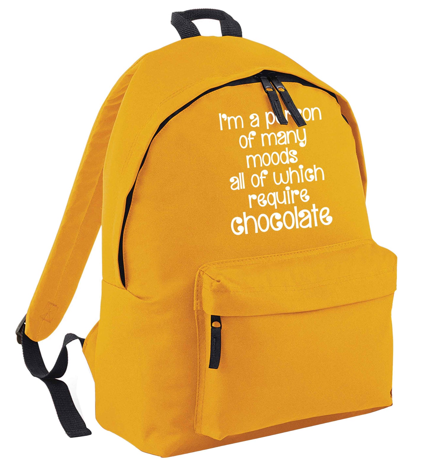 funny gift for a chocaholic! I'm a person of many moods all of which require chocolate mustard adults backpack