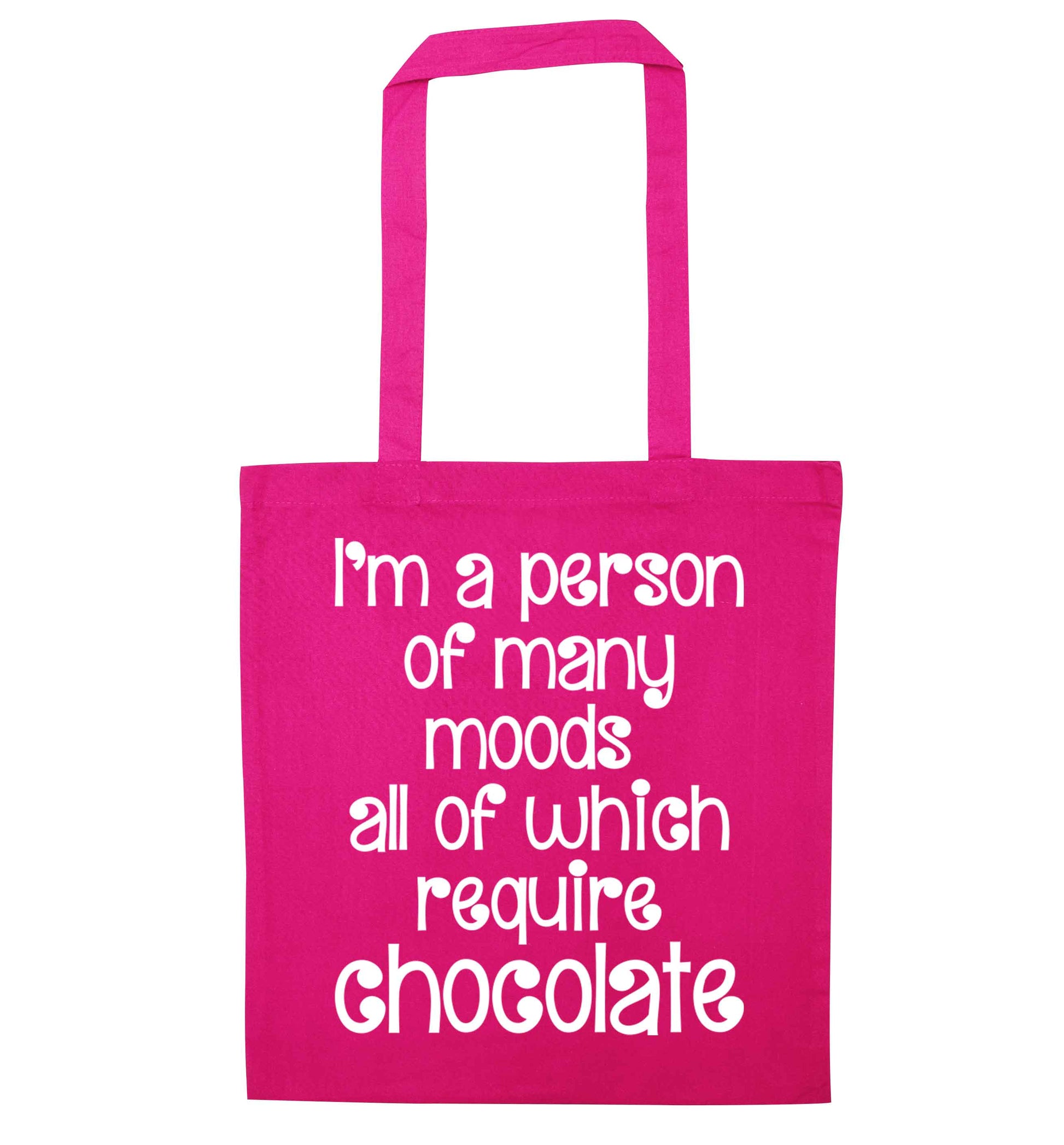 funny gift for a chocaholic! I'm a person of many moods all of which require chocolate pink tote bag