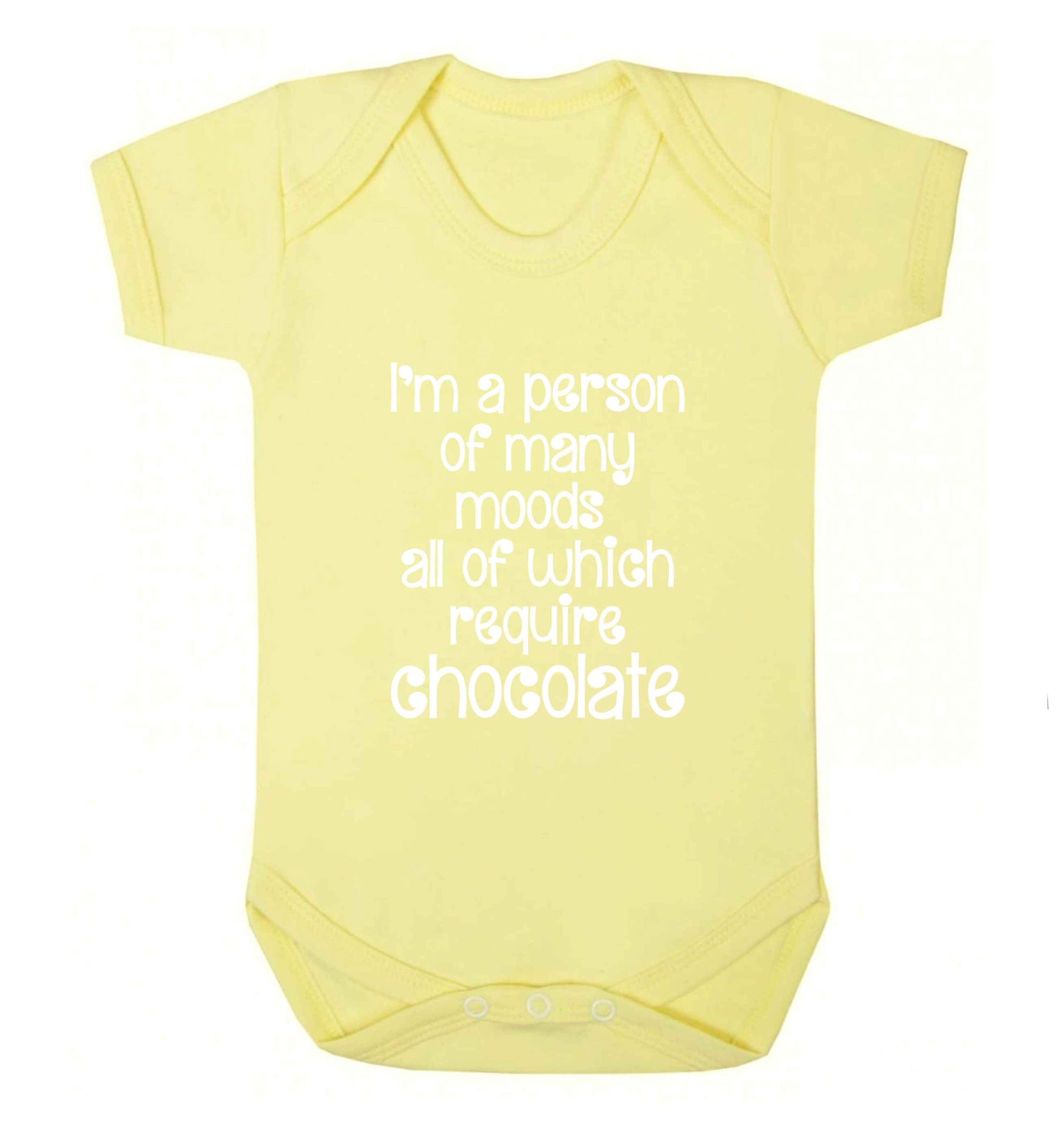 funny gift for a chocaholic! I'm a person of many moods all of which require chocolate baby vest pale yellow 18-24 months