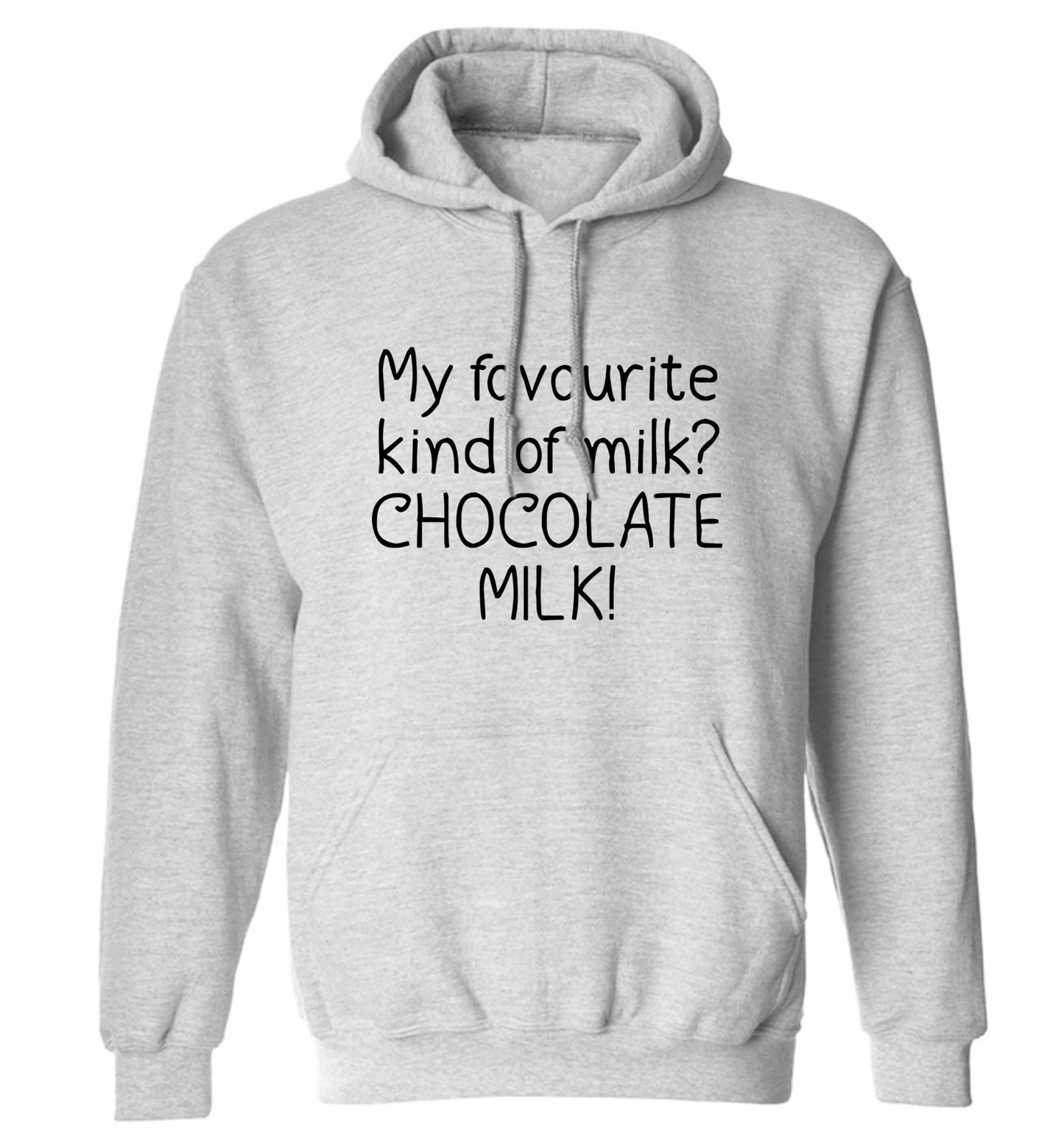 funny gift for a chocaholic! My favourite kind of milk? Chocolate milk! adults unisex grey hoodie 2XL