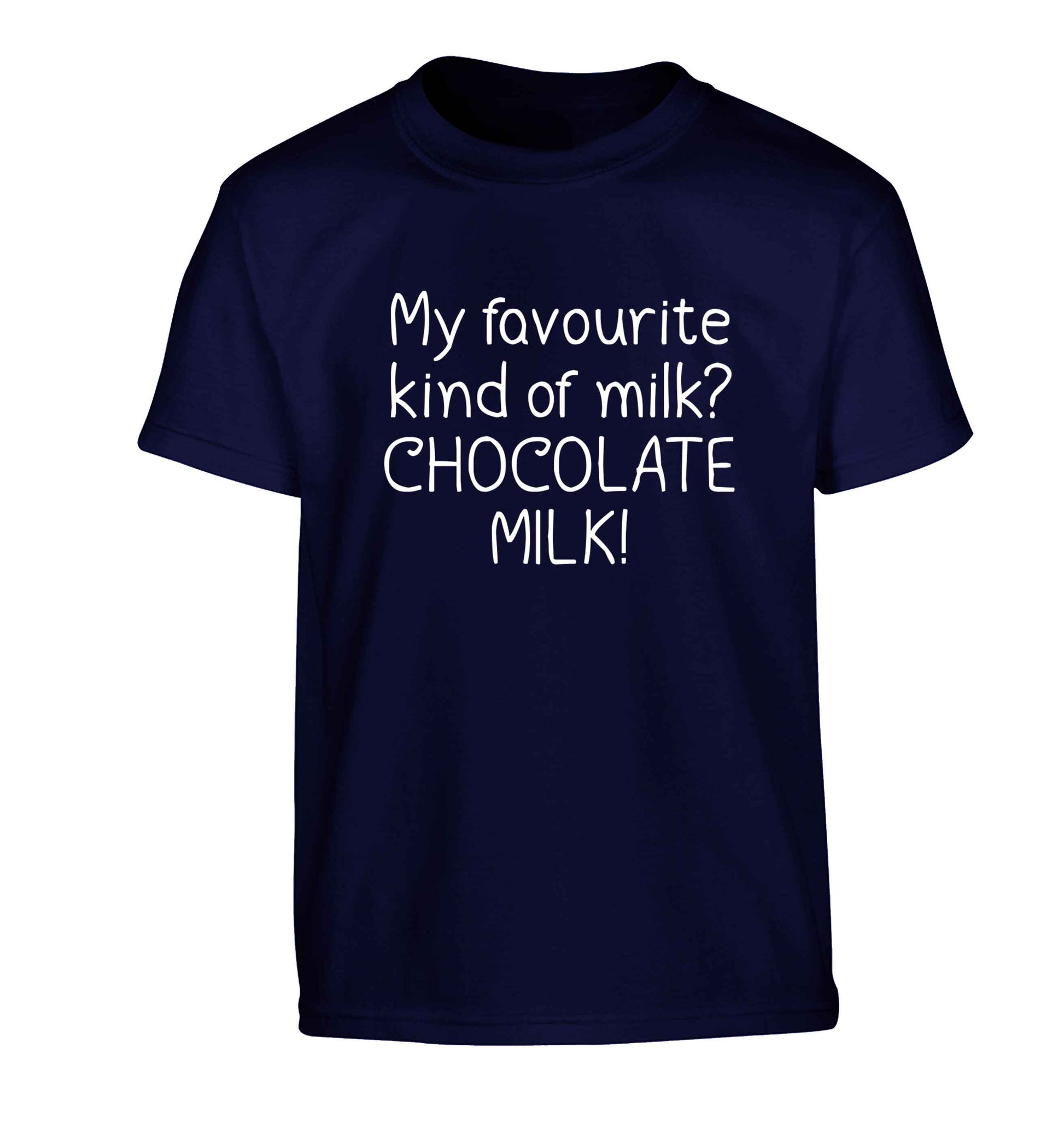 funny gift for a chocaholic! My favourite kind of milk? Chocolate milk! Children's navy Tshirt 12-13 Years