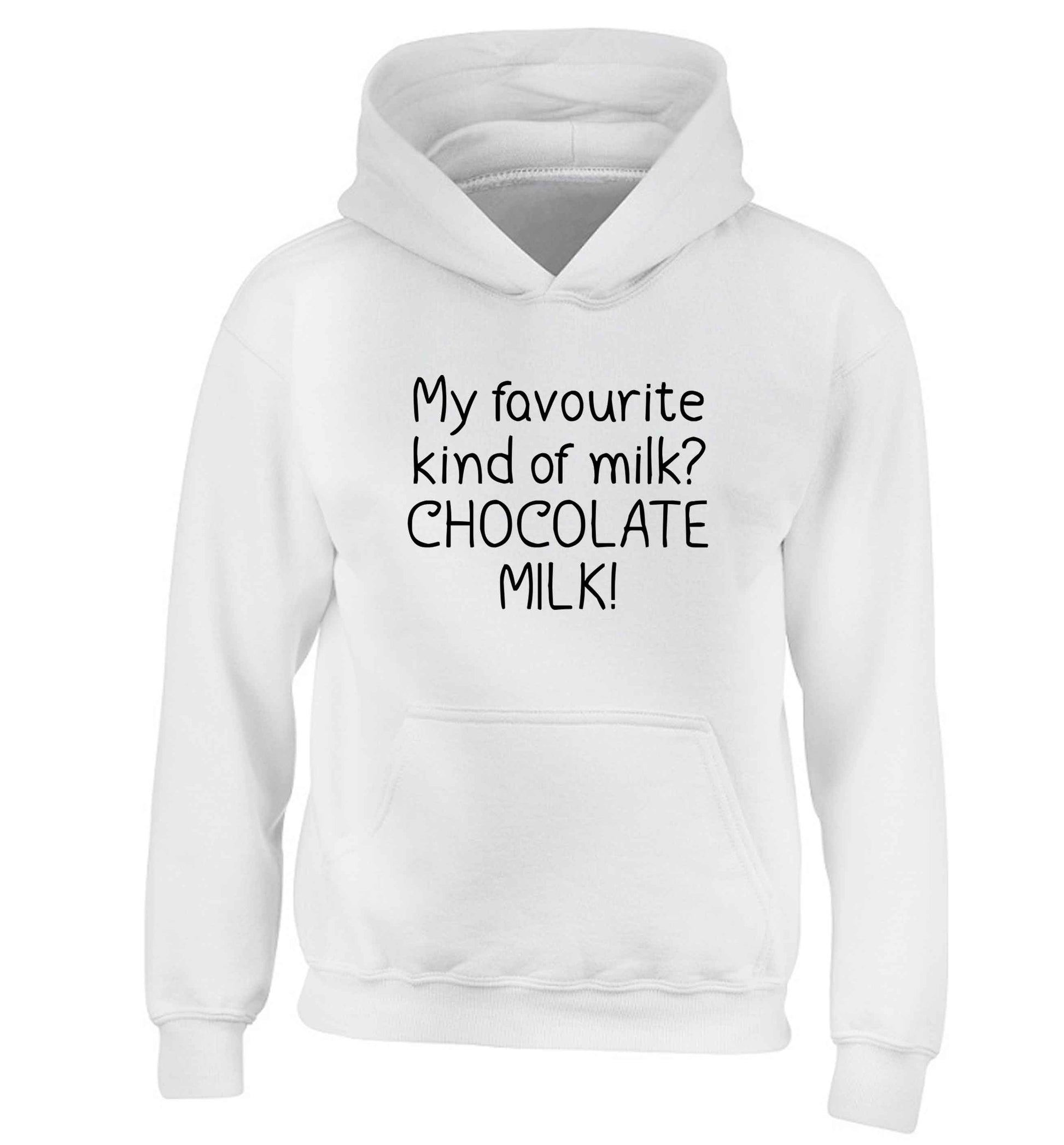 funny gift for a chocaholic! My favourite kind of milk? Chocolate milk! children's white hoodie 12-13 Years