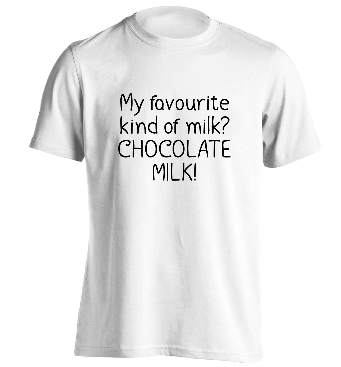funny gift for a chocaholic! My favourite kind of milk? Chocolate milk! adults unisex white Tshirt 2XL