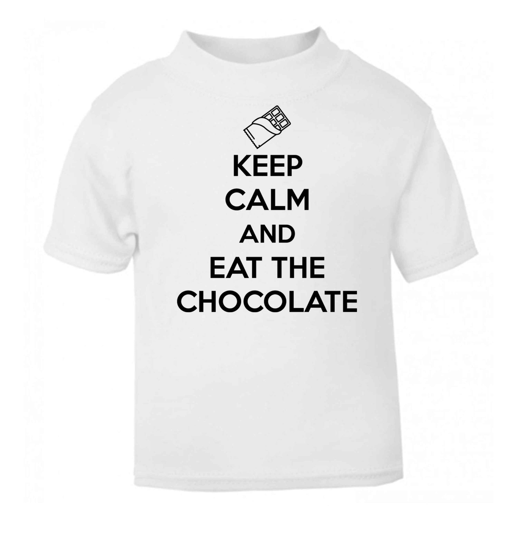 funny gift for a chocaholic! Keep calm and eat the chocolate white baby toddler Tshirt 2 Years