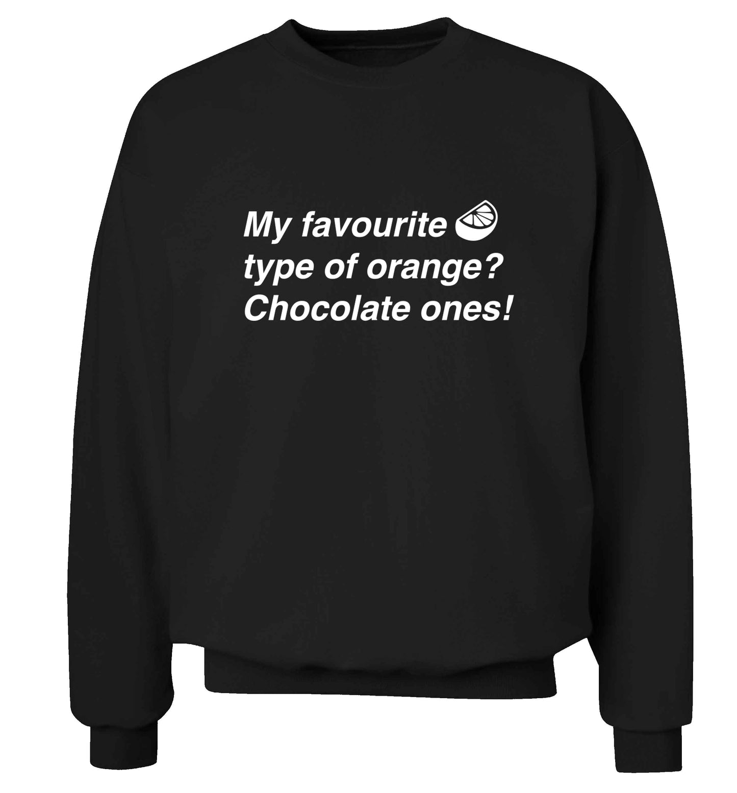 funny gift for a chocaholic! My favourite kind of oranges? Chocolate ones! adult's unisex black sweater 2XL