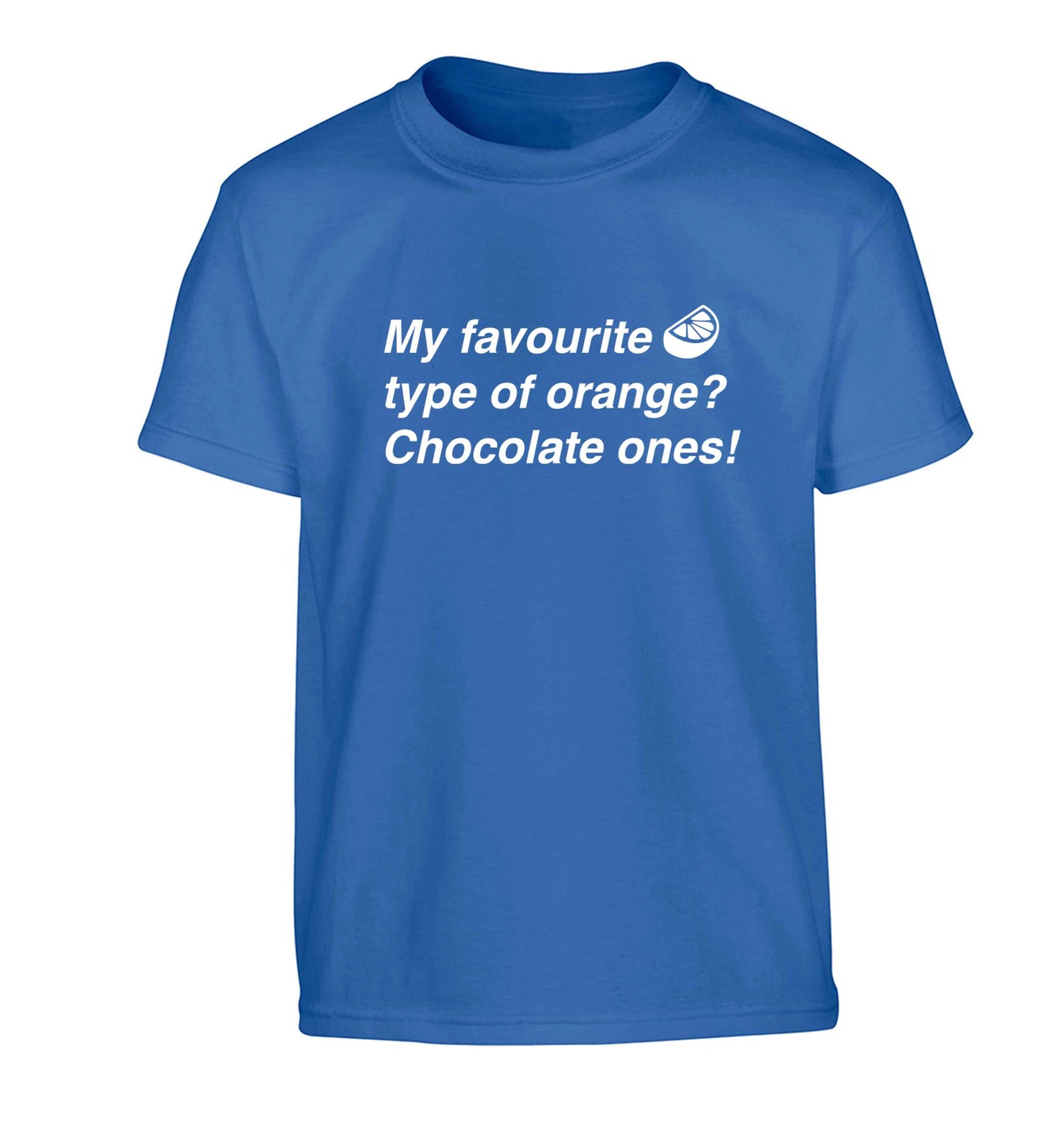funny gift for a chocaholic! My favourite kind of oranges? Chocolate ones! Children's blue Tshirt 12-13 Years