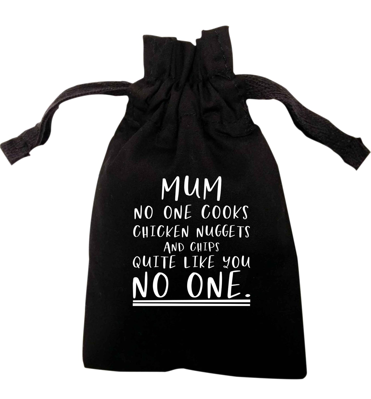 Mum no one cooks chicken nuggets and chips like you no one | XS - L | Pouch / Drawstring bag / Sack | Organic Cotton | Bulk discounts available!