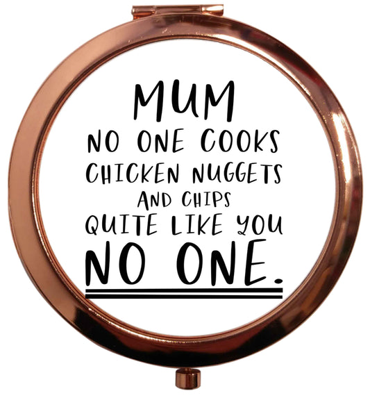 Super funny sassy gift for mother's day or birthday!  Mum no one cooks chicken nuggets and chips like you no one rose gold circle pocket mirror