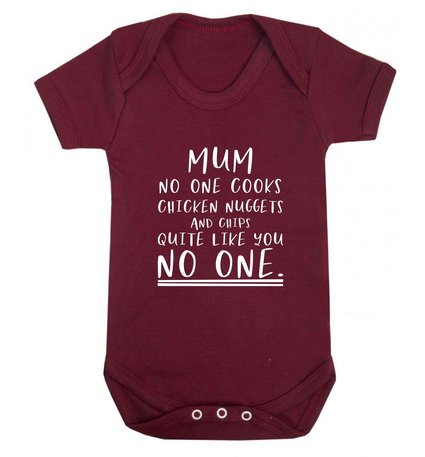 Super funny sassy gift for mother's day or birthday!  Mum no one cooks chicken nuggets and chips like you no one baby vest maroon 18-24 months