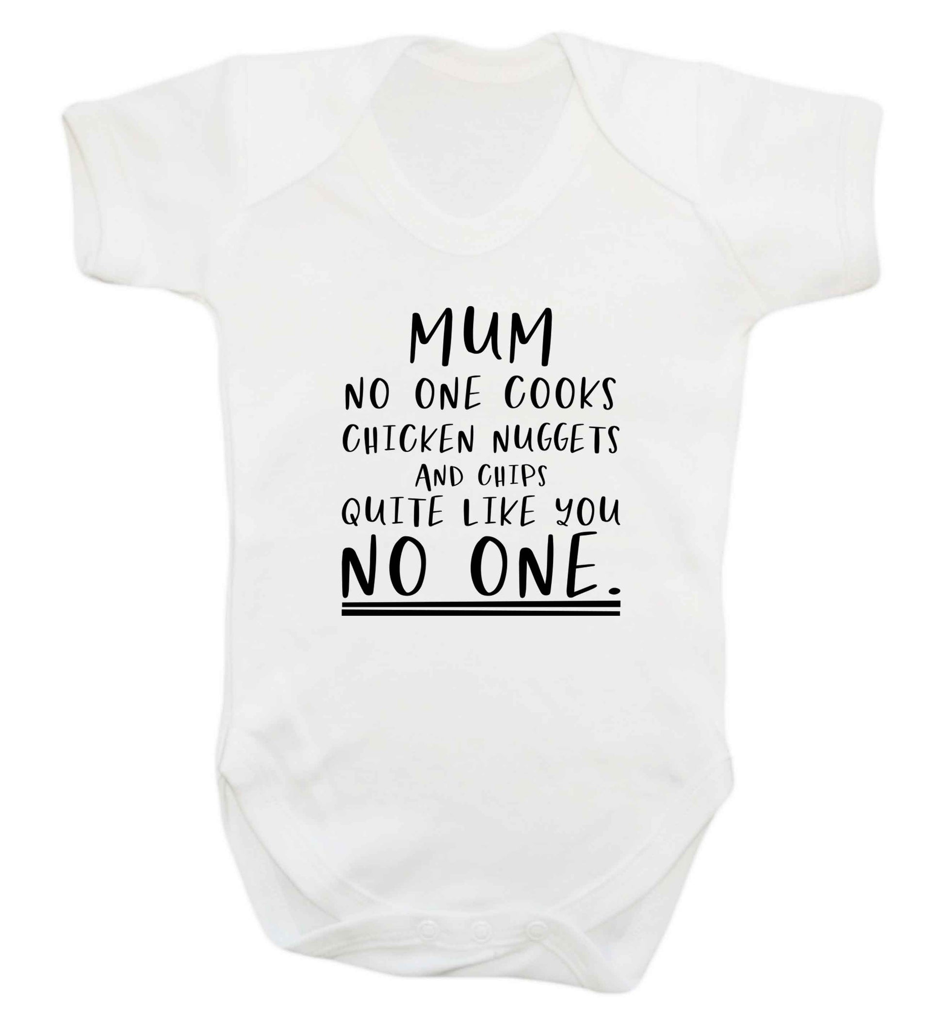 Super funny sassy gift for mother's day or birthday!  Mum no one cooks chicken nuggets and chips like you no one baby vest white 18-24 months