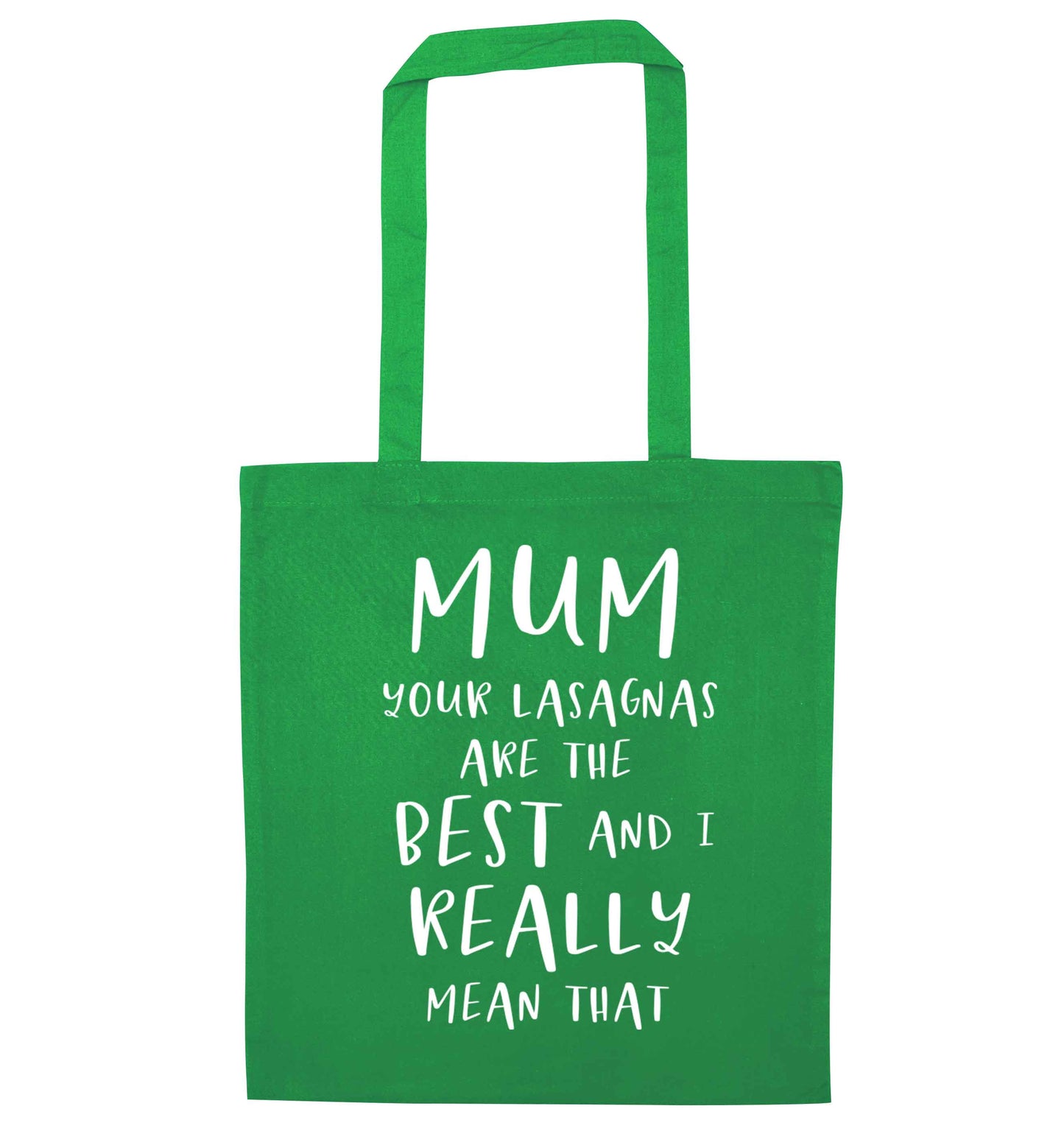 Funny gifts for your mum on mother's dayor her birthday! Mum your lasagnas are the best and I really mean that green tote bag