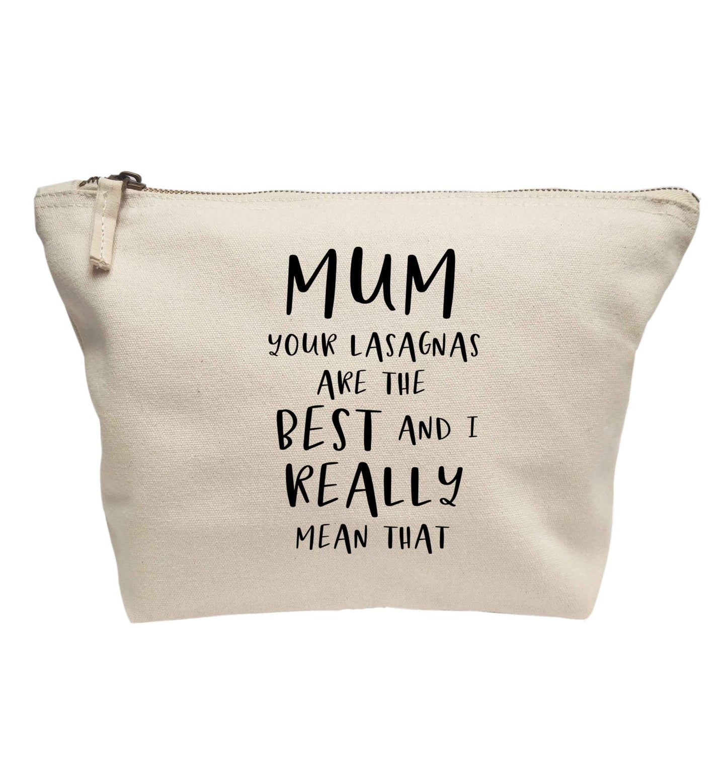 Mum your lasagnas are the best and I really mean that | Makeup / wash bag