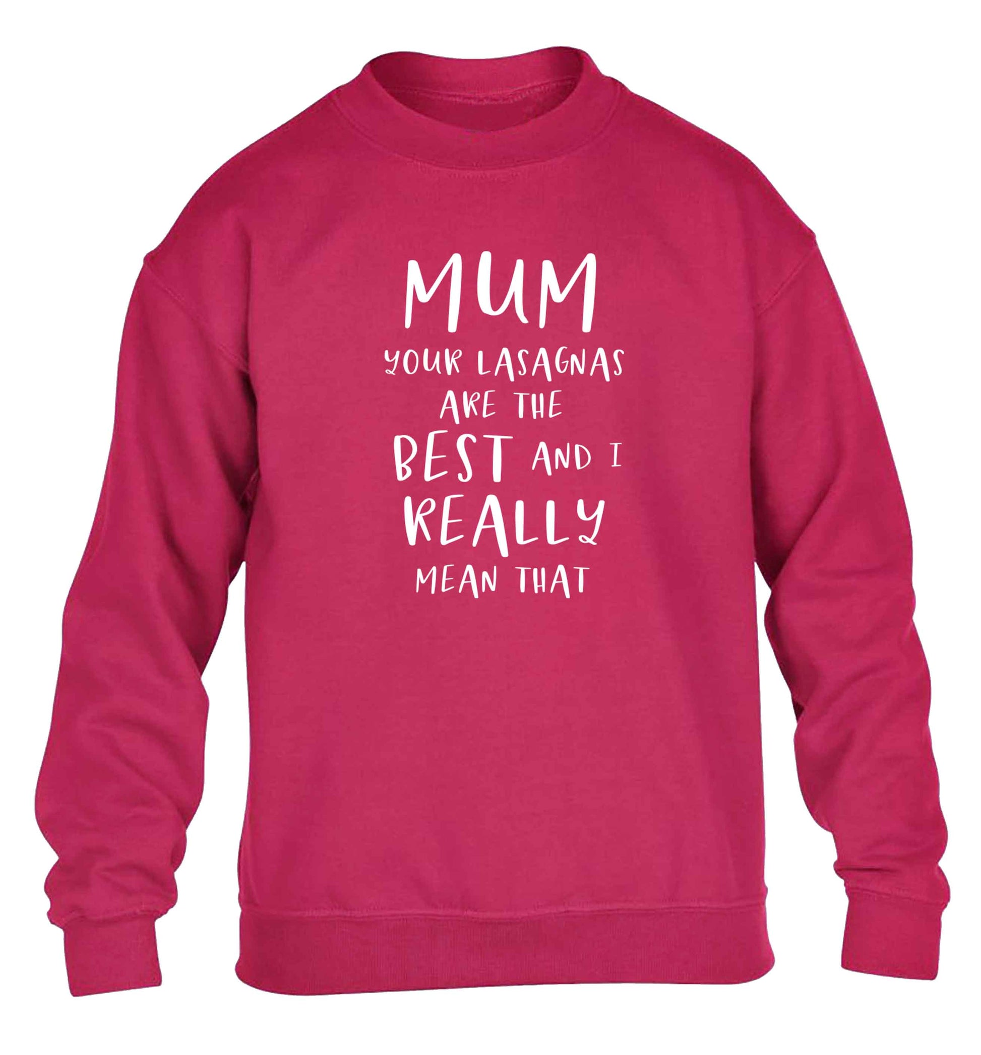 Funny gifts for your mum on mother's dayor her birthday! Mum your lasagnas are the best and I really mean that children's pink sweater 12-13 Years