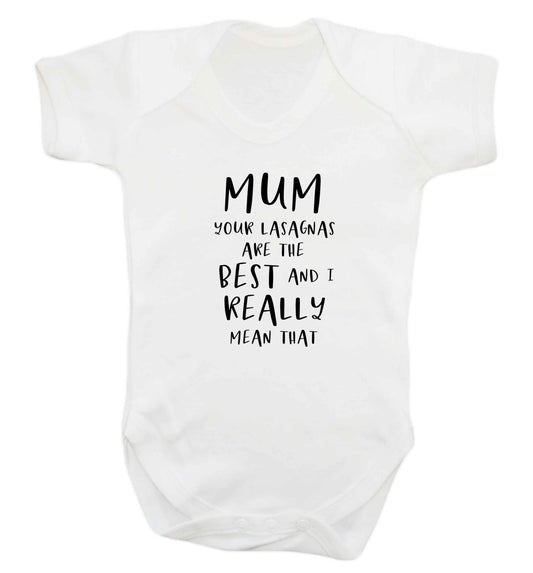Funny gifts for your mum on mother's dayor her birthday! Mum your lasagnas are the best and I really mean that baby vest white 18-24 months