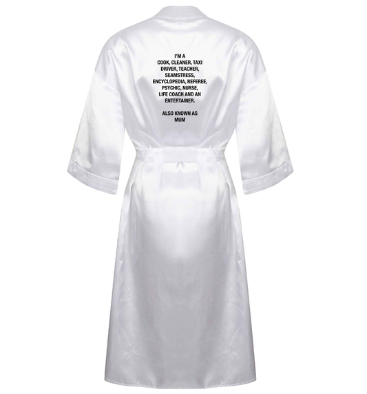 Funny gifts for your mum on mother's dayor her birthday! Mum, cook, cleaner, taxi driver, teacher, seamstress, encyclopedia, referee, psychic, nurse, life coach and entertainer XL/XXL white ladies dressing gown size 16/18