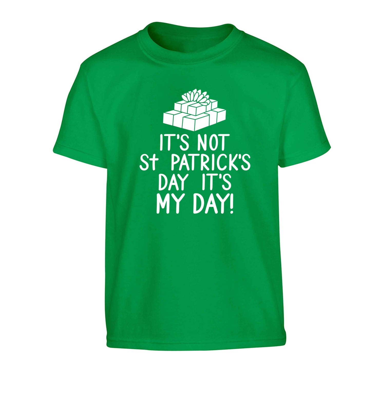 Funny gifts for your mum on mother's dayor her birthday! It's not St Patricks day it's my day Children's green Tshirt 12-13 Years