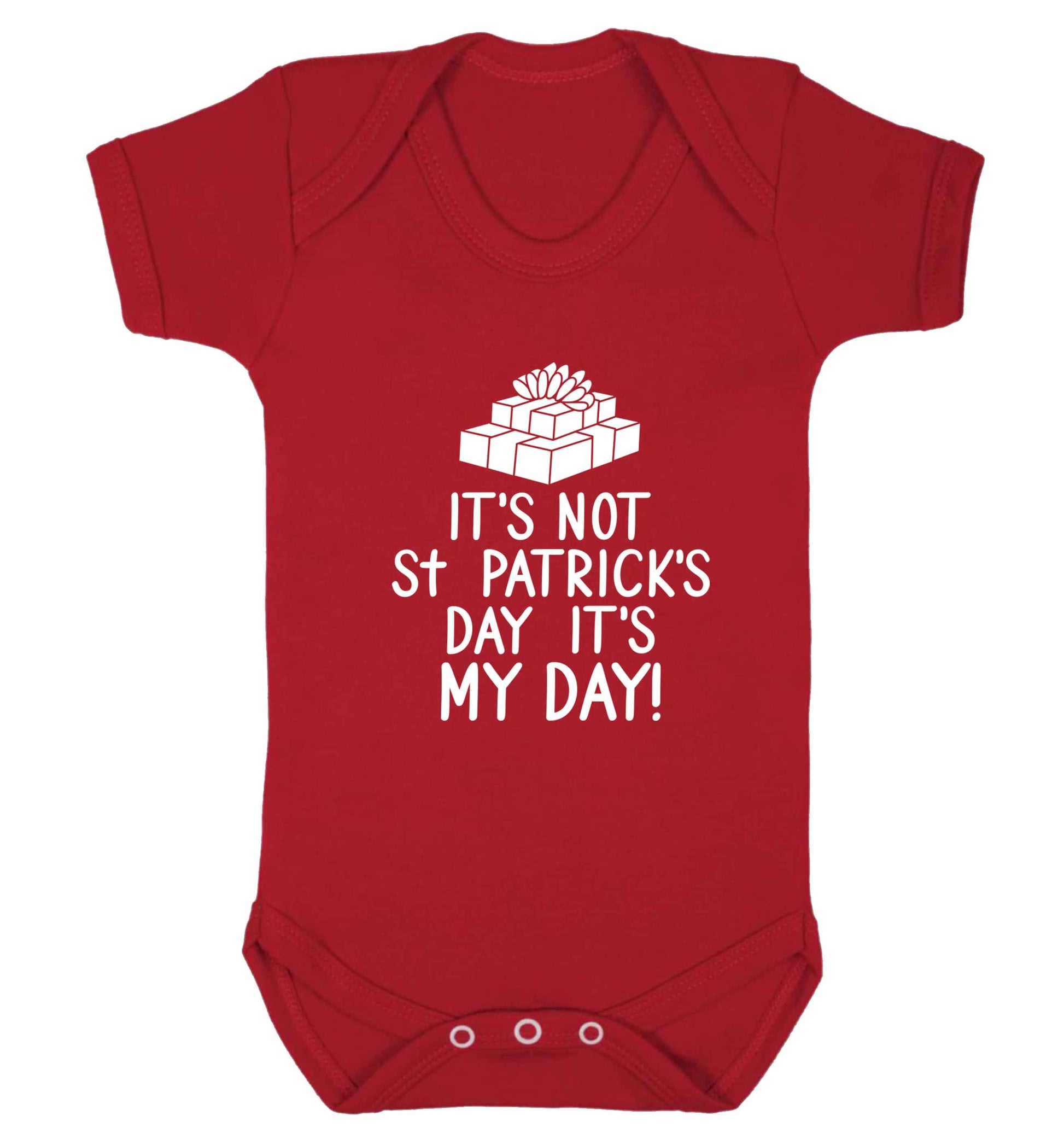 Funny gifts for your mum on mother's dayor her birthday! It's not St Patricks day it's my day baby vest red 18-24 months