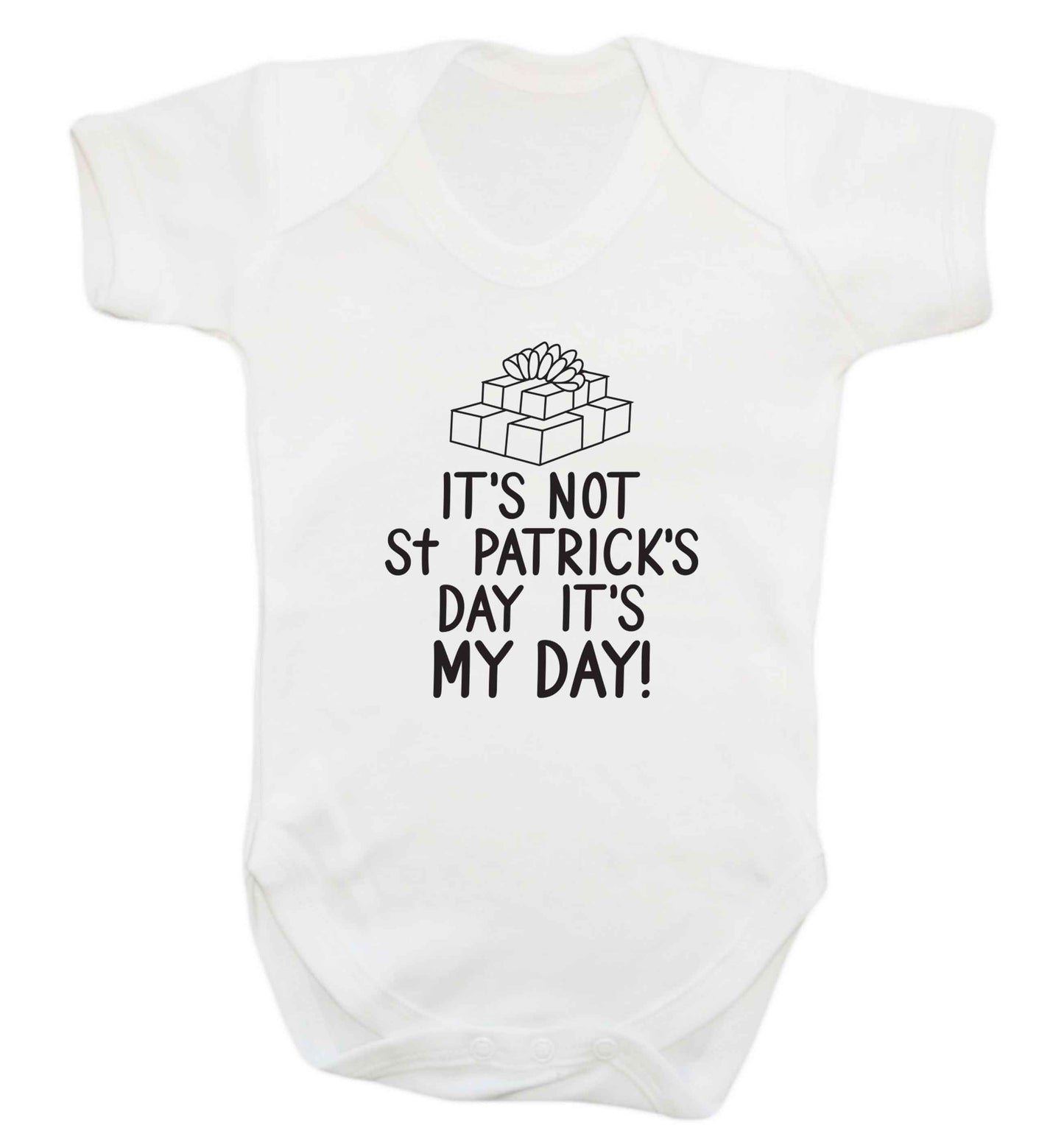 Funny gifts for your mum on mother's dayor her birthday! It's not St Patricks day it's my day baby vest white 18-24 months