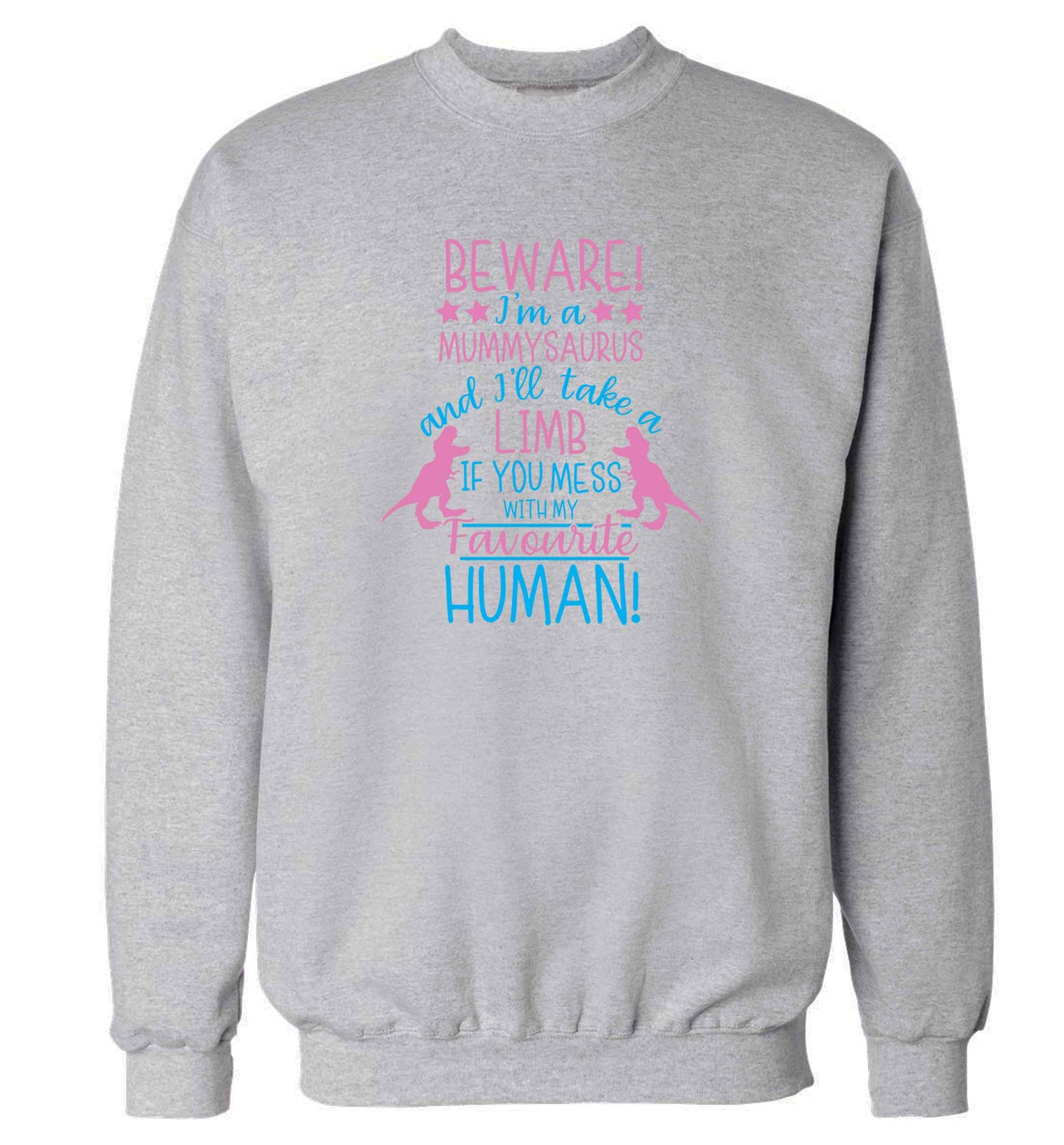 Perfect gift for any protective mummysaurus! Beware I'm a mummysaurus and I'll take a limb if you mess with my favourite human adult's unisex grey sweater 2XL