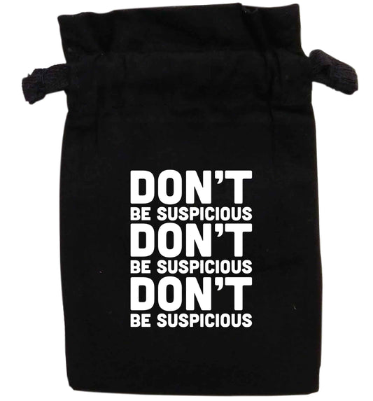 Don't be suspicious (design 2) | XS - L | Pouch / Drawstring bag / Sack | Organic Cotton | Bulk discounts available!