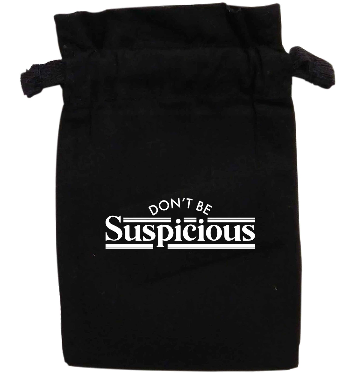 Don't be suspicious - design 3 | XS - L | Pouch / Drawstring bag / Sack | Organic Cotton | Bulk discounts available!