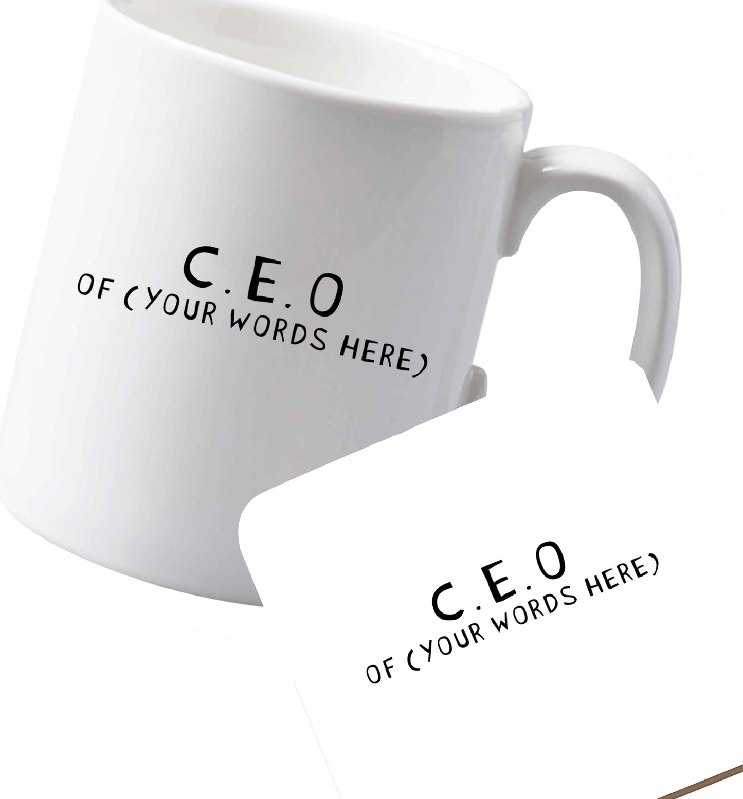 10 oz Ceramic mug and coaster What are you president of? Personalise it here!    both sides