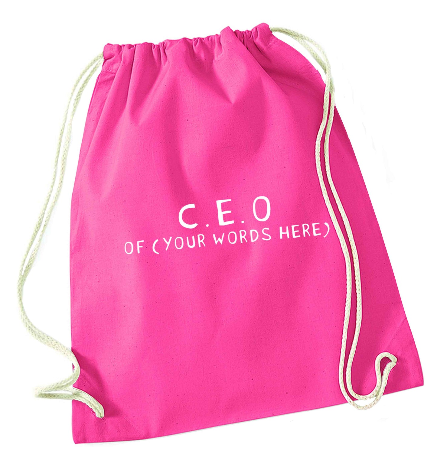 What are you president of? Personalise it here!  pink drawstring bag