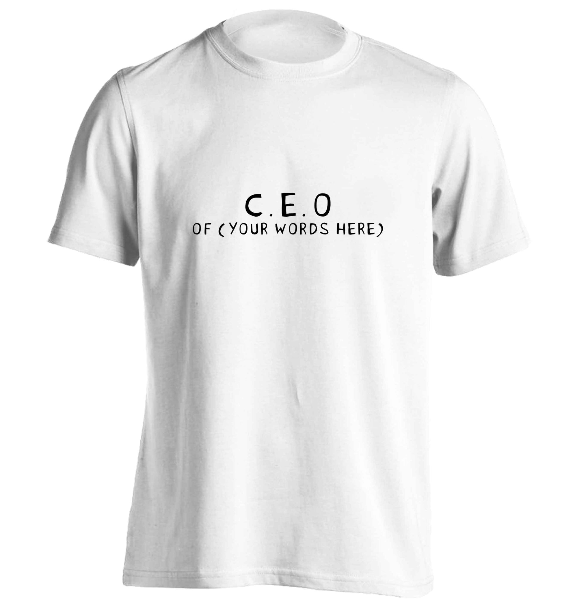 What are you president of? Personalise it here!  adults unisex white Tshirt 2XL