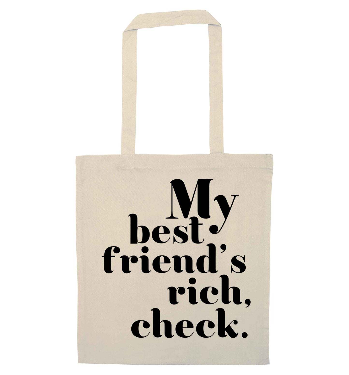 Got a rich best friend? Why not ask them to get you this, just let us  know and we'll tripple the price ;)  natural tote bag