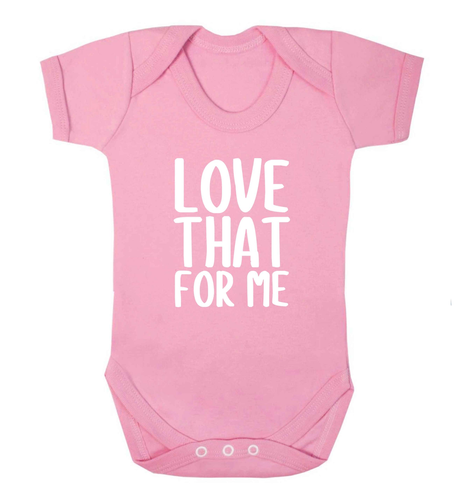We love this for YOU! Who else loves saying this?!  baby vest pale pink 18-24 months