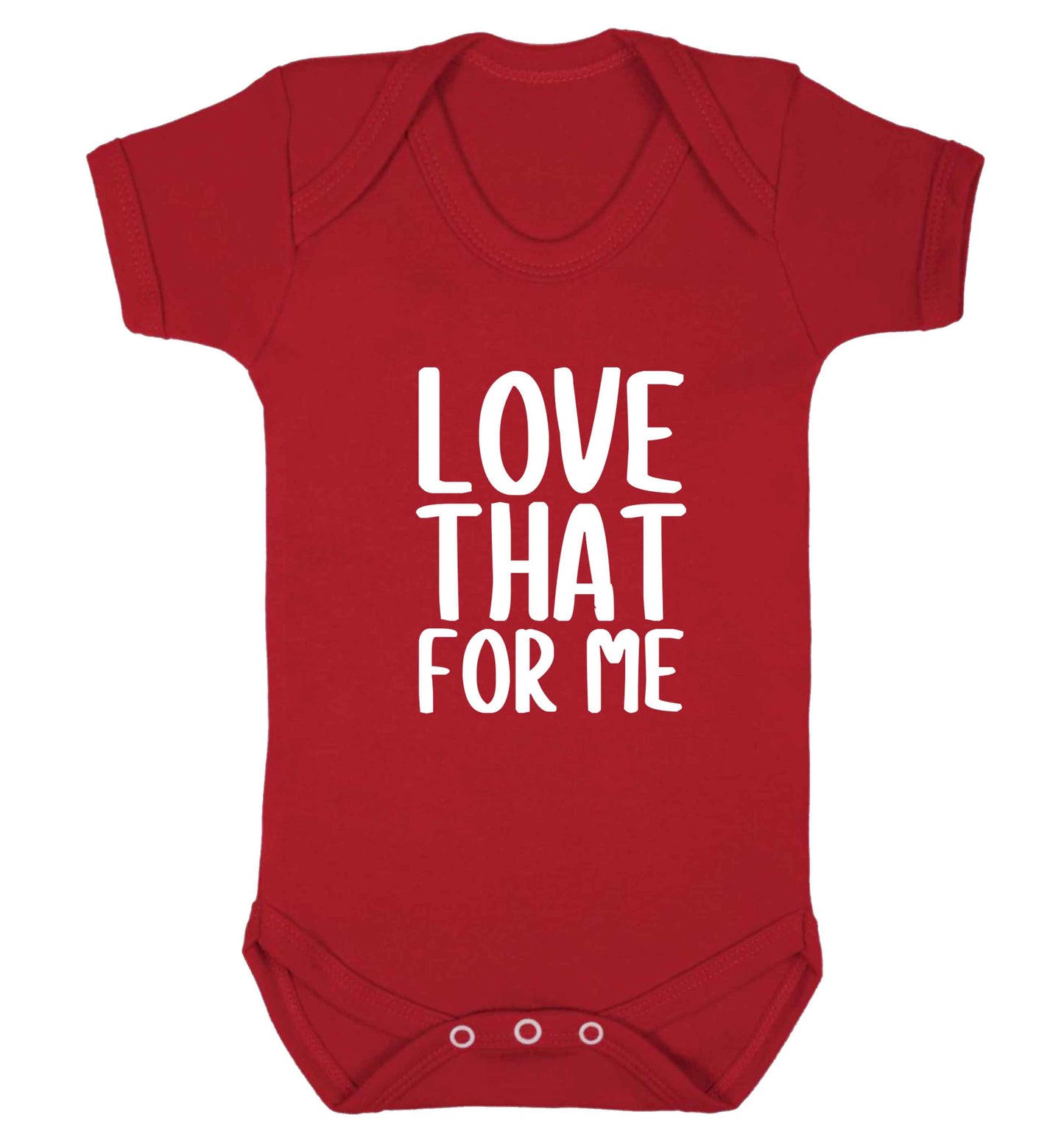 We love this for YOU! Who else loves saying this?!  baby vest red 18-24 months