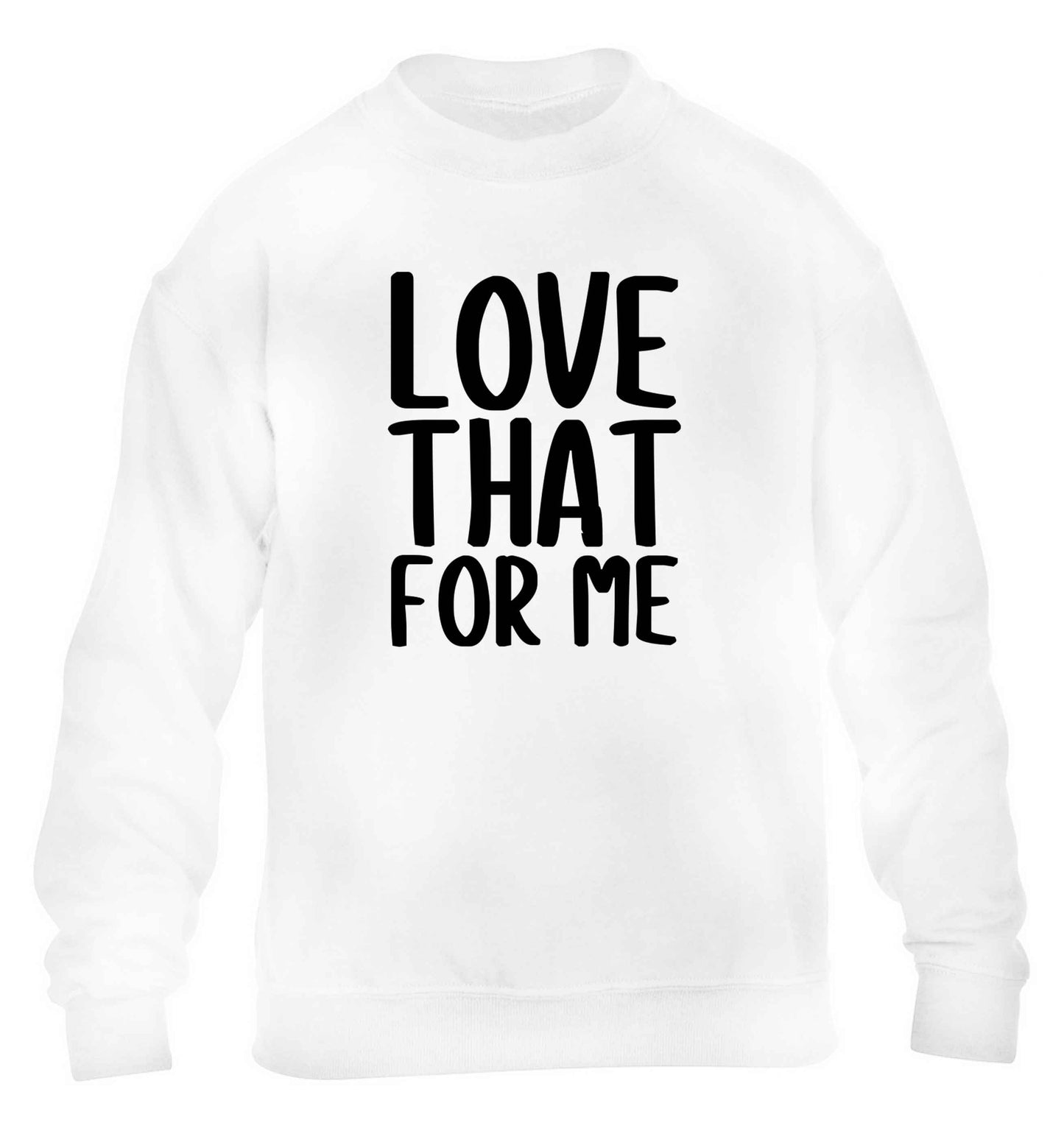 We love this for YOU! Who else loves saying this?!  children's white sweater 12-13 Years