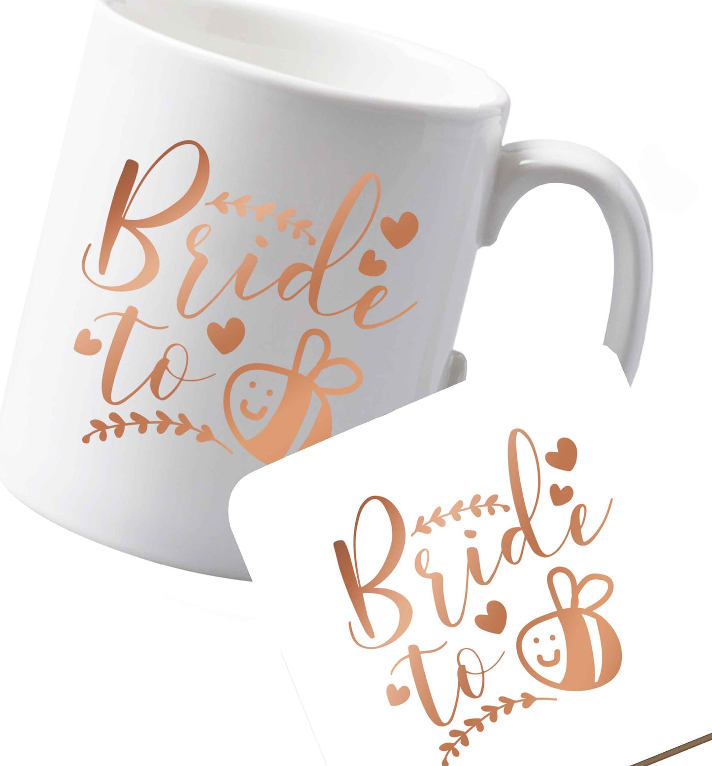 10 oz Ceramic mug and coaster Who doesn't love a cute little bee pun! Because we certainly do! Ideal for brides to bee!    both sides