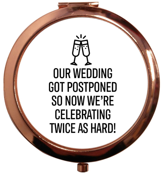 Postponed wedding? Sounds like an excuse to party twice as hard!  rose gold circle pocket mirror