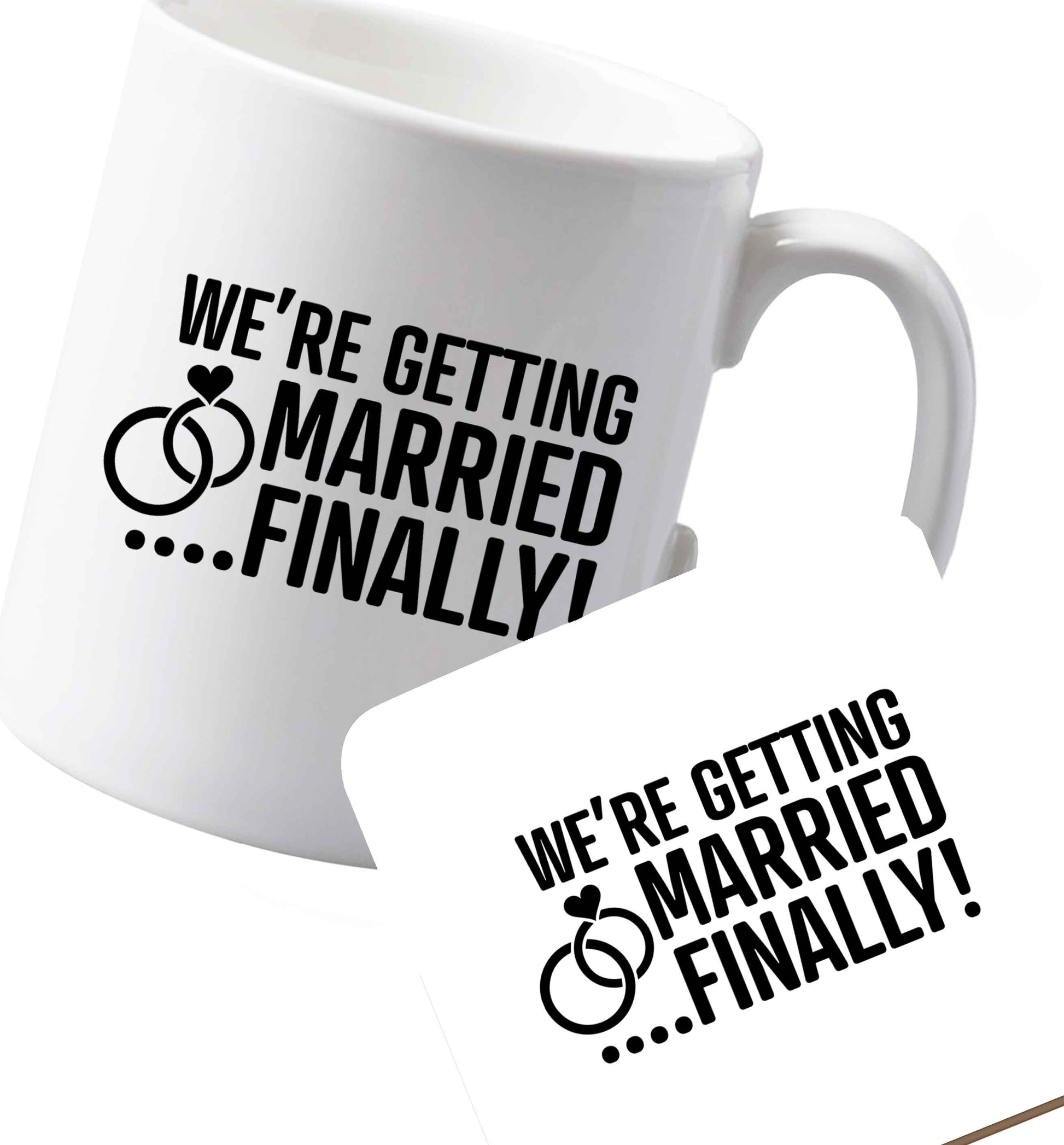 10 oz Ceramic mug and coaster It's been a long wait but it's finally happening! Let everyone know you're celebrating your big day soon!   both sides