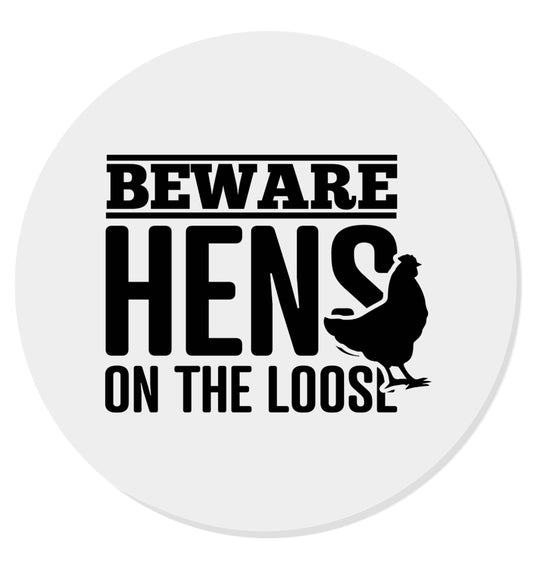 Beware hens on the loose | Magnet