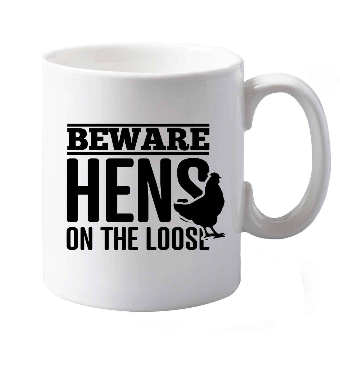 10 oz Beware hens on the loose   ceramic mug both sides
