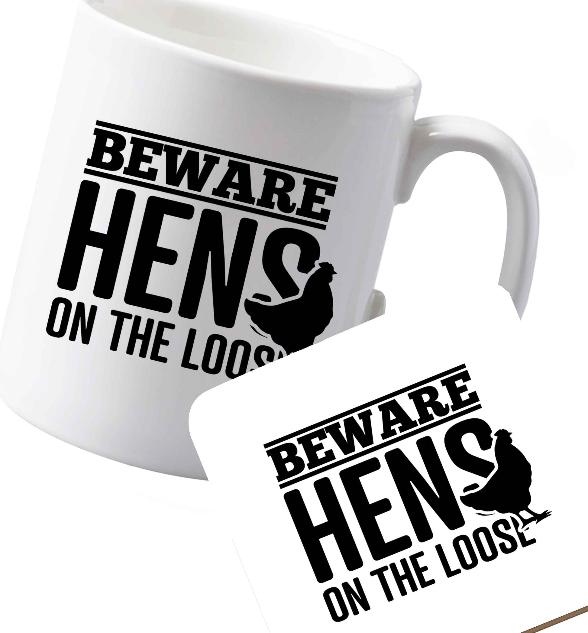 10 oz Ceramic mug and coaster Beware hens on the loose   both sides