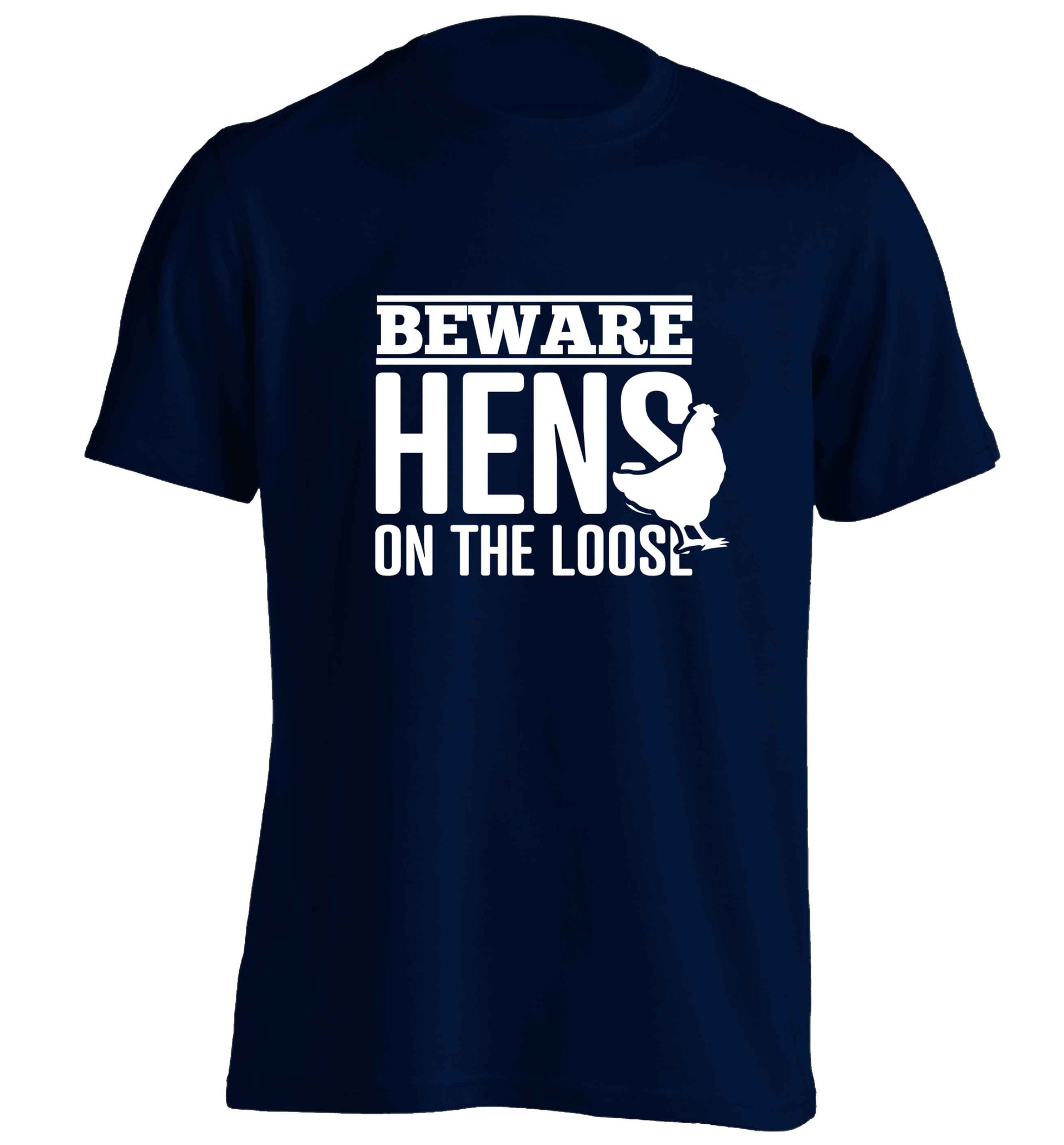 Beware hens on the loose adults unisex navy Tshirt 2XL