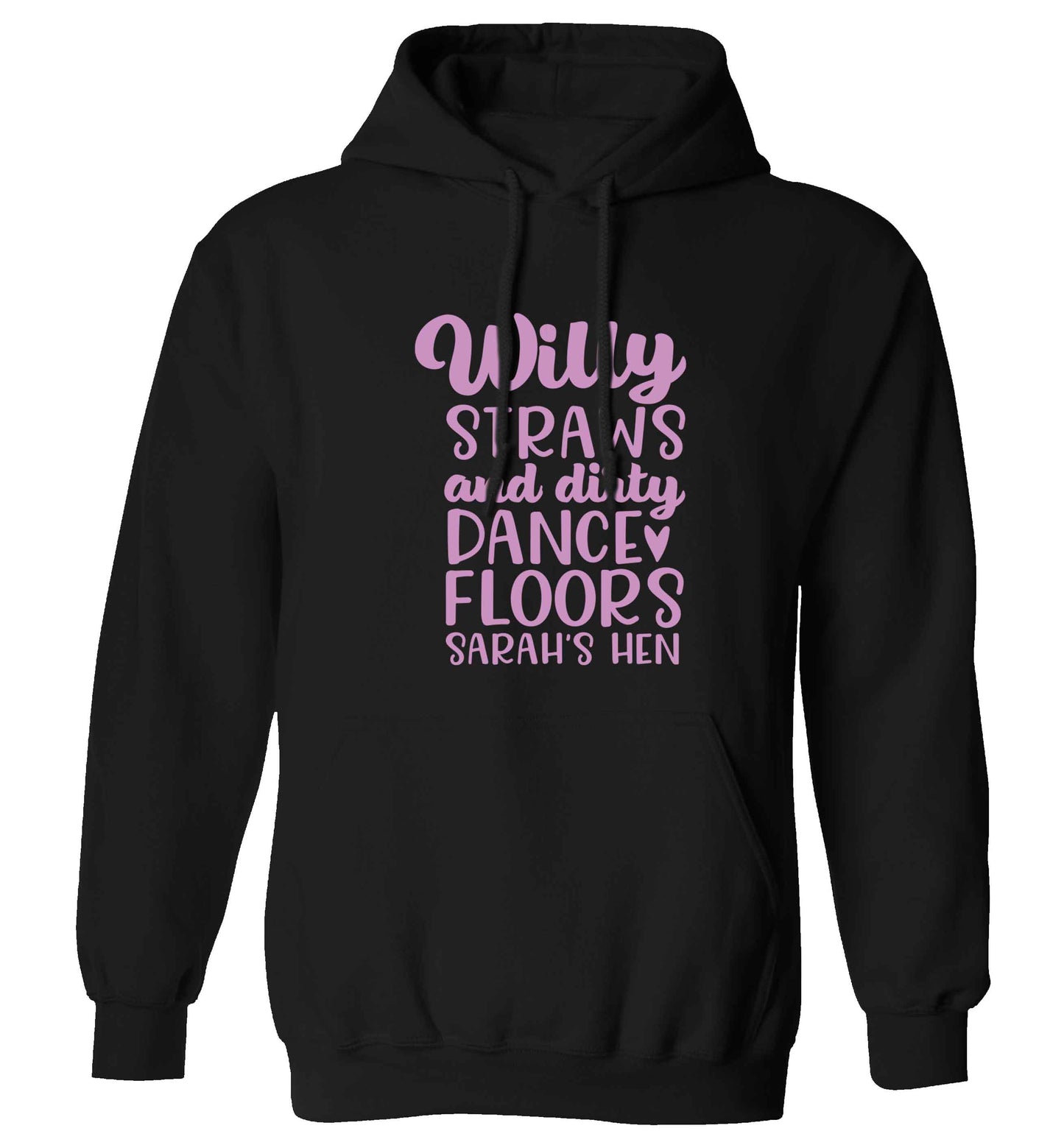 Willy straws and dirty dance floors adults unisex black hoodie 2XL