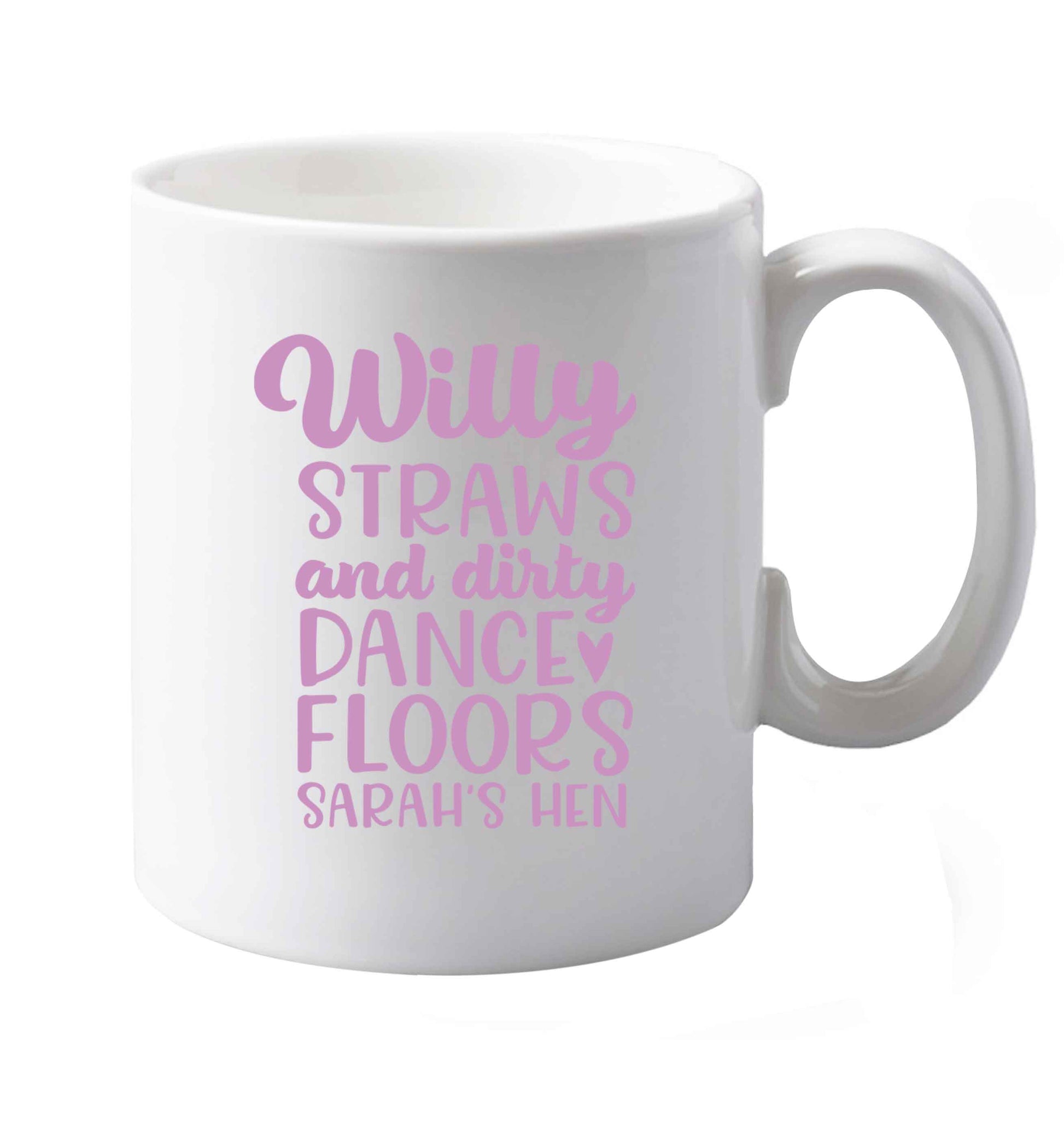 10 oz Willy straws and dirty dance floors   ceramic mug both sides