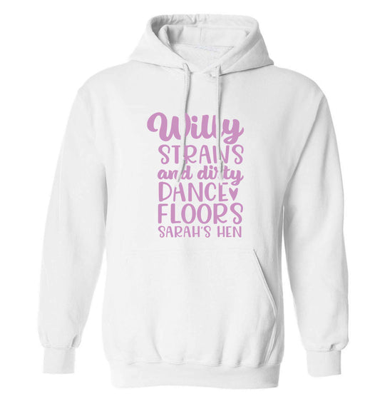 Willy straws and dirty dance floors adults unisex white hoodie 2XL