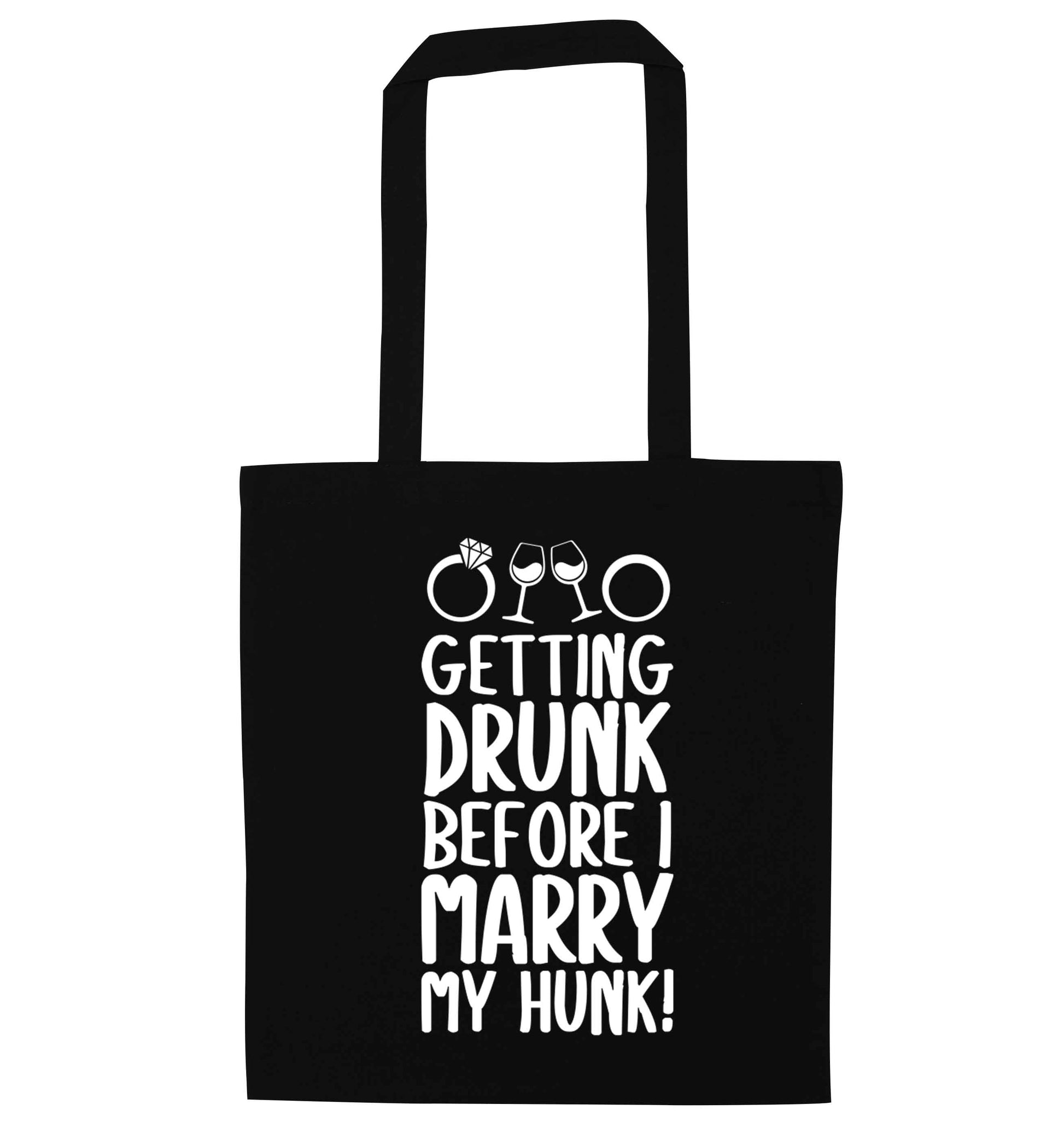 Getting drunk before I marry my hunk black tote bag