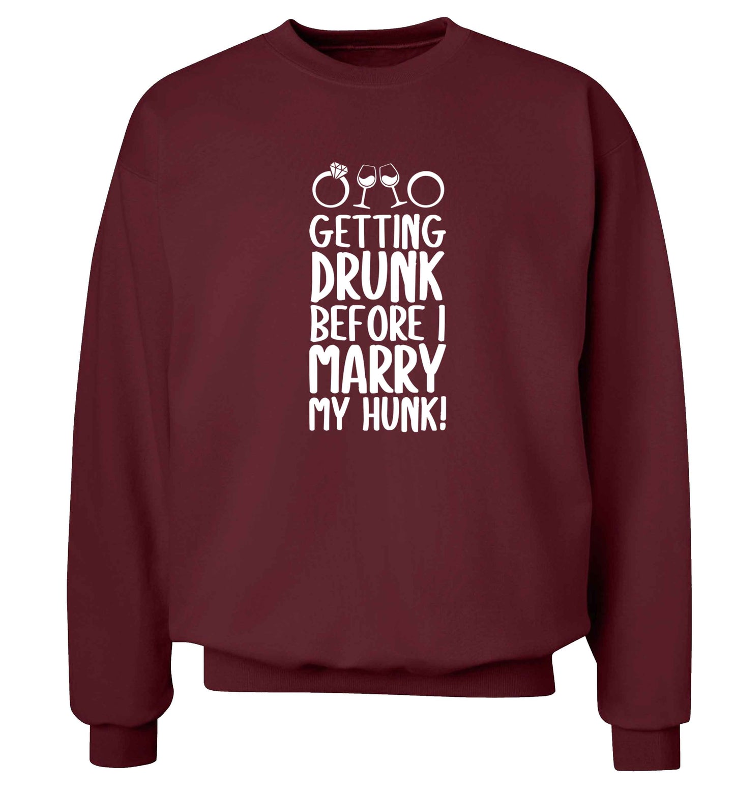 Getting drunk before I marry my hunk adult's unisex maroon sweater 2XL