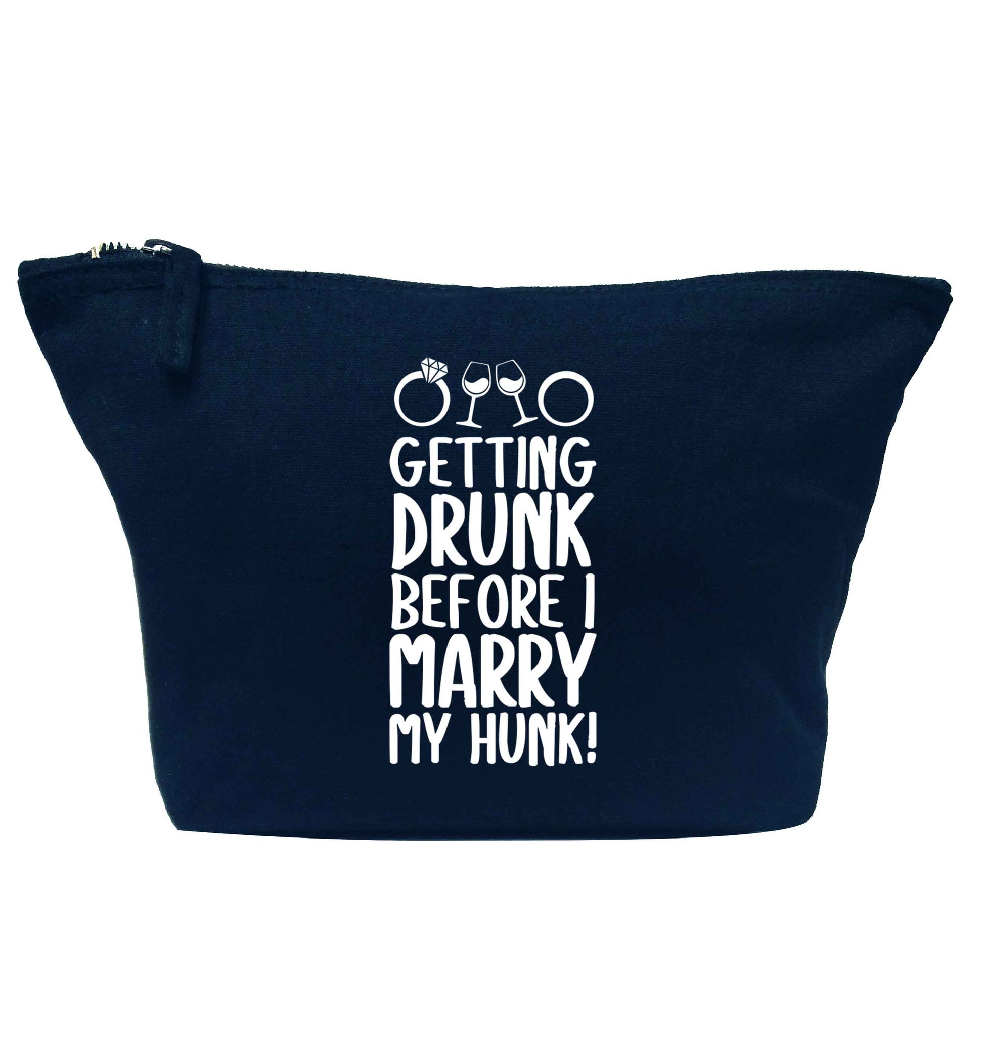 Getting drunk before I marry my hunk navy makeup bag