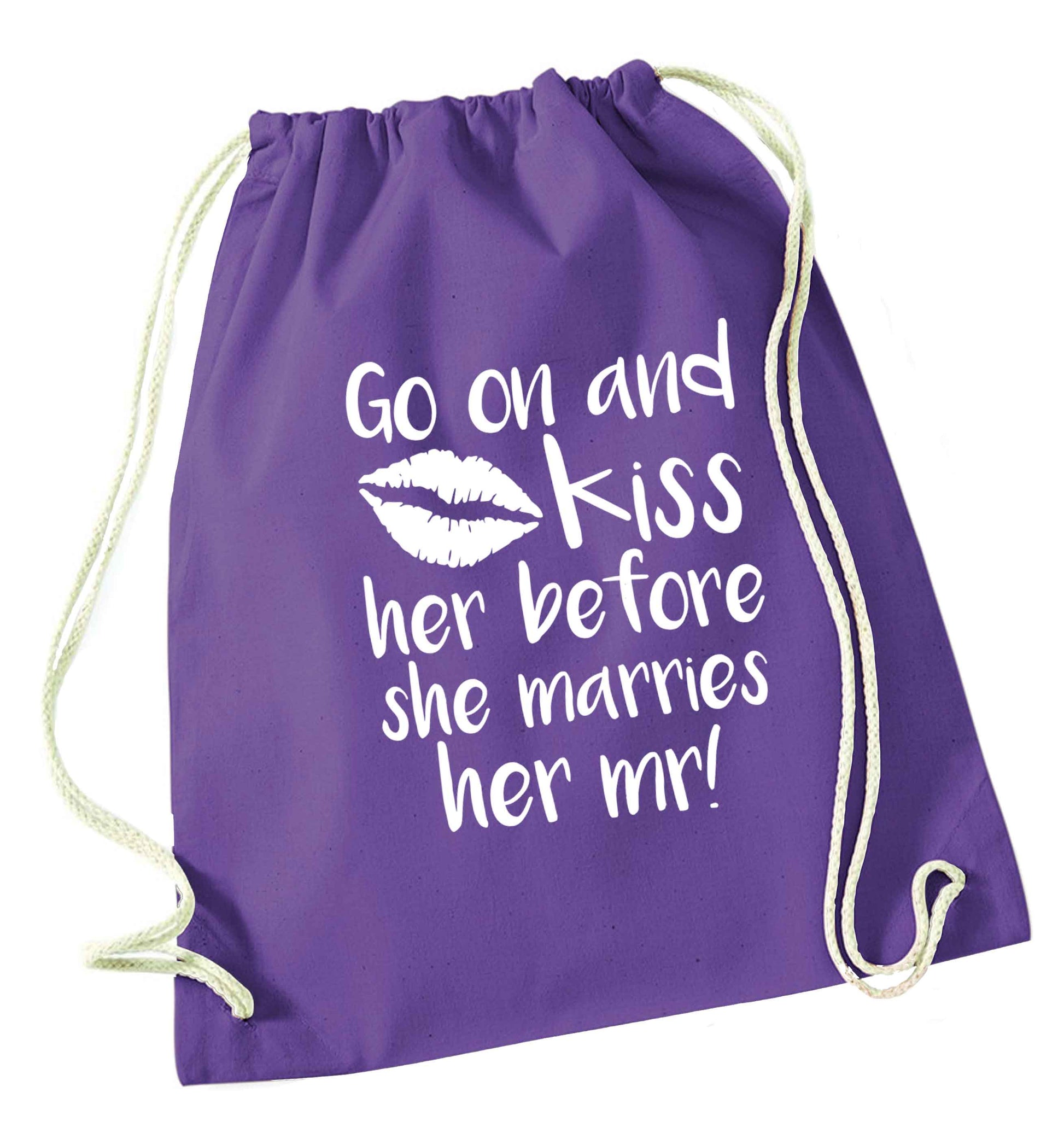 Kiss her before she marries her mr! purple drawstring bag